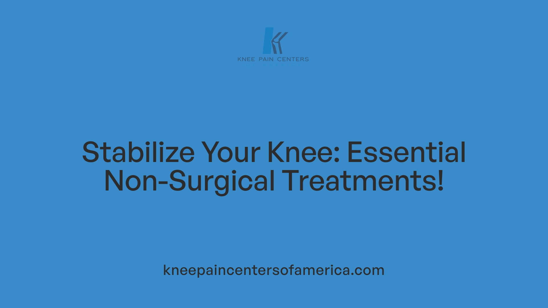 Stabilize Your Knee: Essential Non-Surgical Treatments!