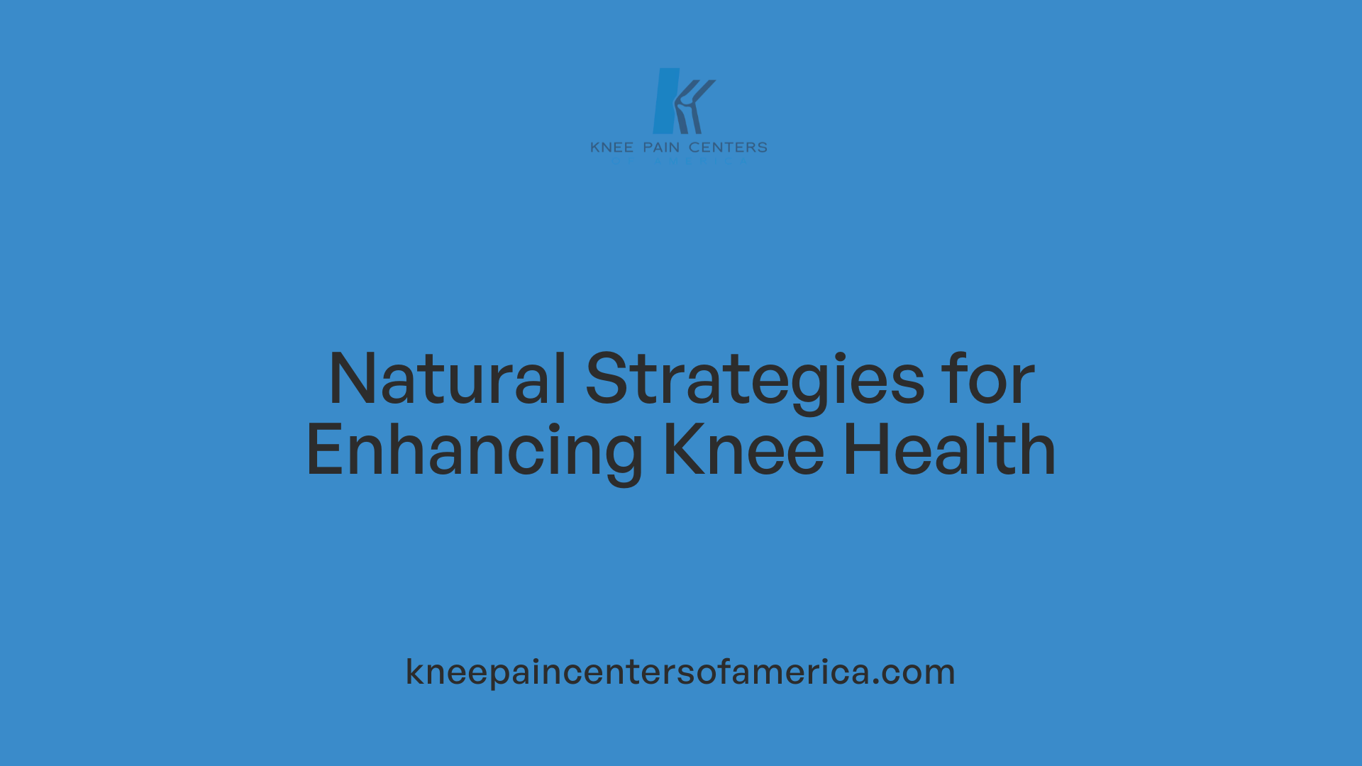 Natural Strategies for Enhancing Knee Health