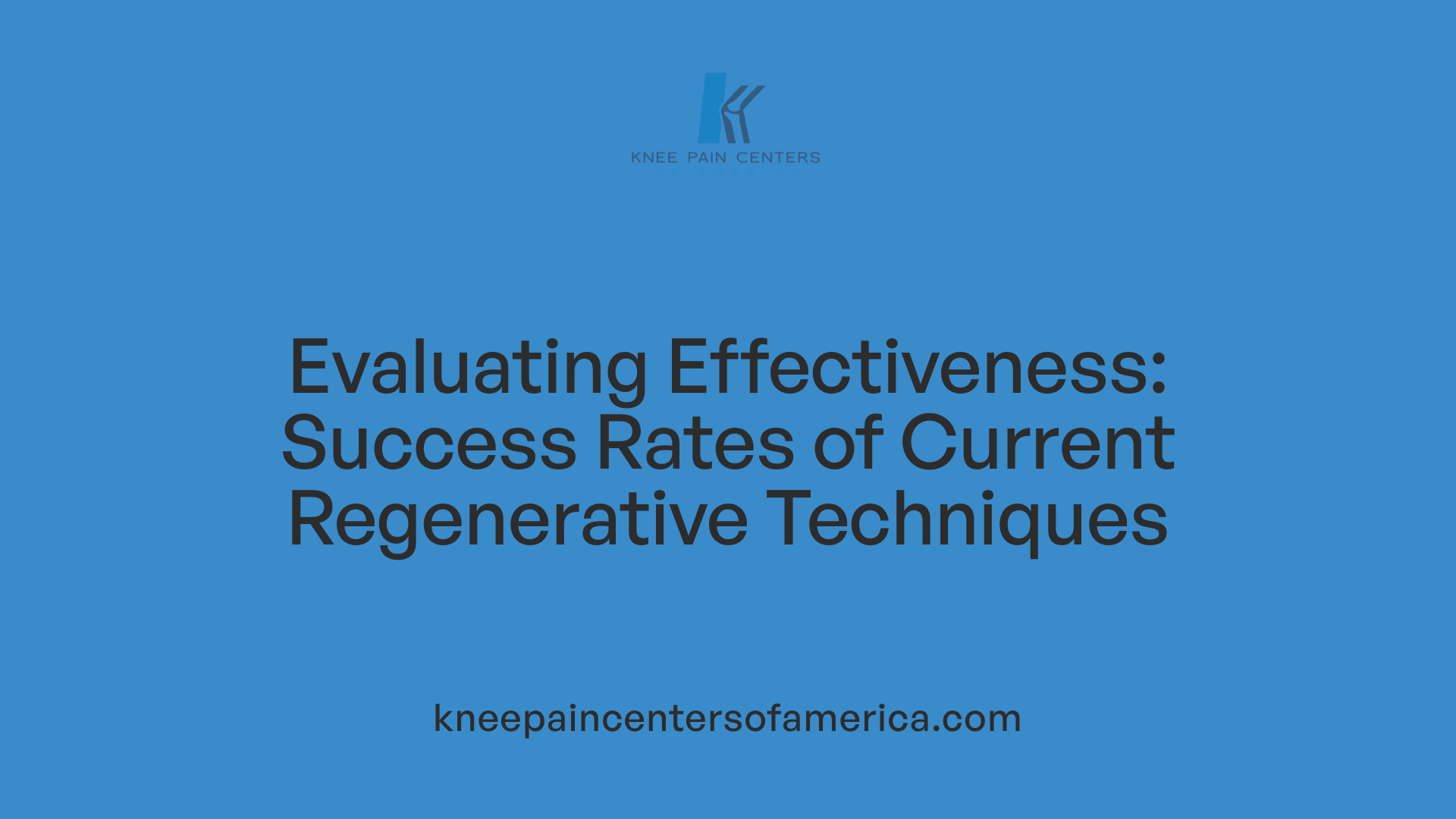 Evaluating Effectiveness: Success Rates of Current Regenerative Techniques