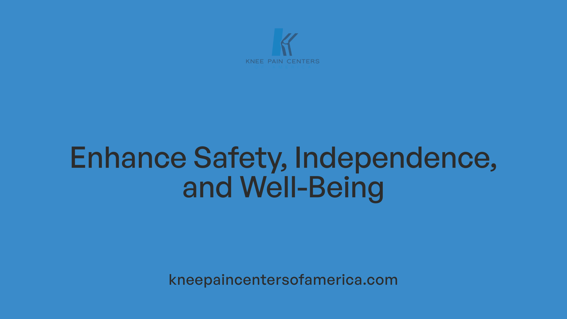 Enhance Safety, Independence, and Well-Being