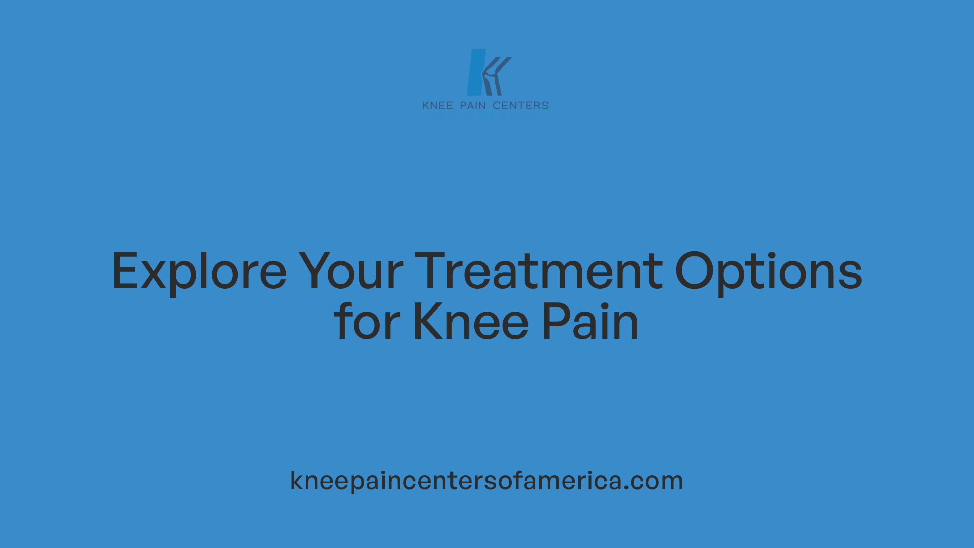 Explore Your Treatment Options for Knee Pain