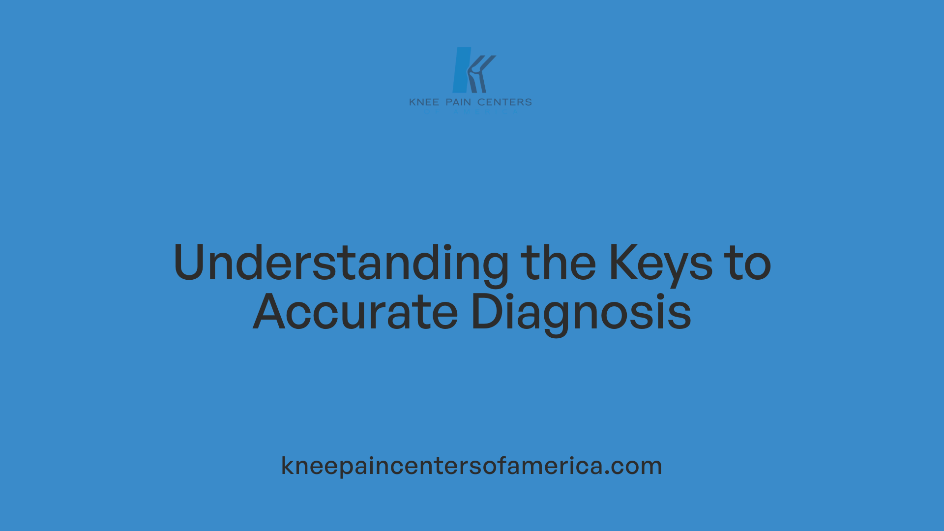 Understanding the Keys to Accurate Diagnosis