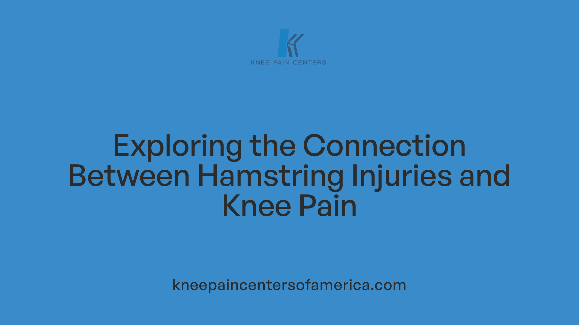 Exploring the Connection Between Hamstring Injuries and Knee Pain