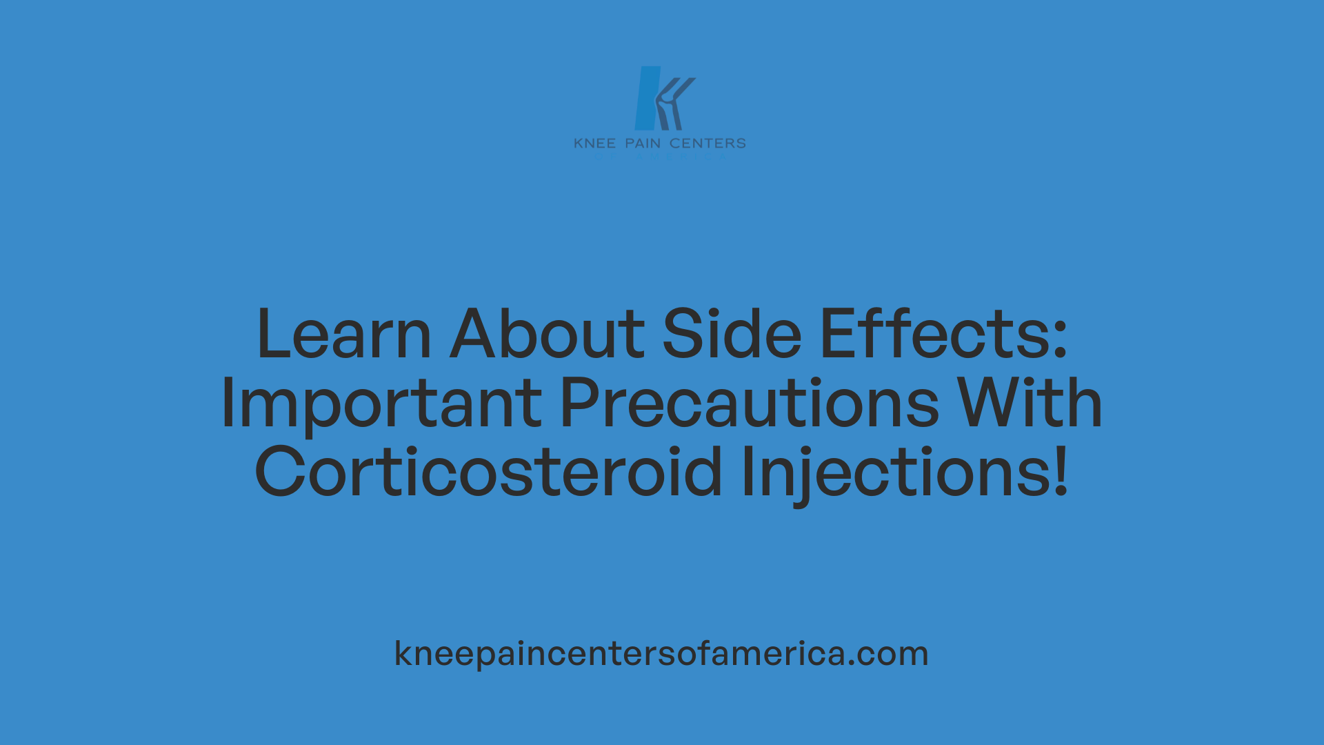 Learn About Side Effects: Important Precautions With Corticosteroid Injections!