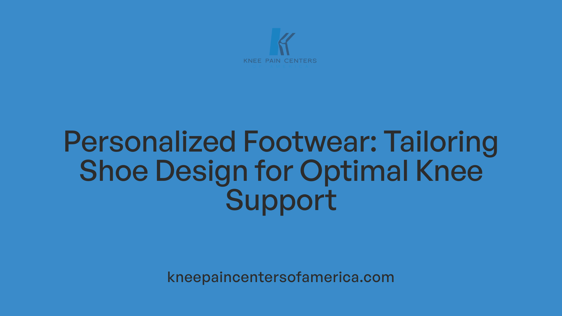 Personalized Footwear: Tailoring Shoe Design for Optimal Knee Support
