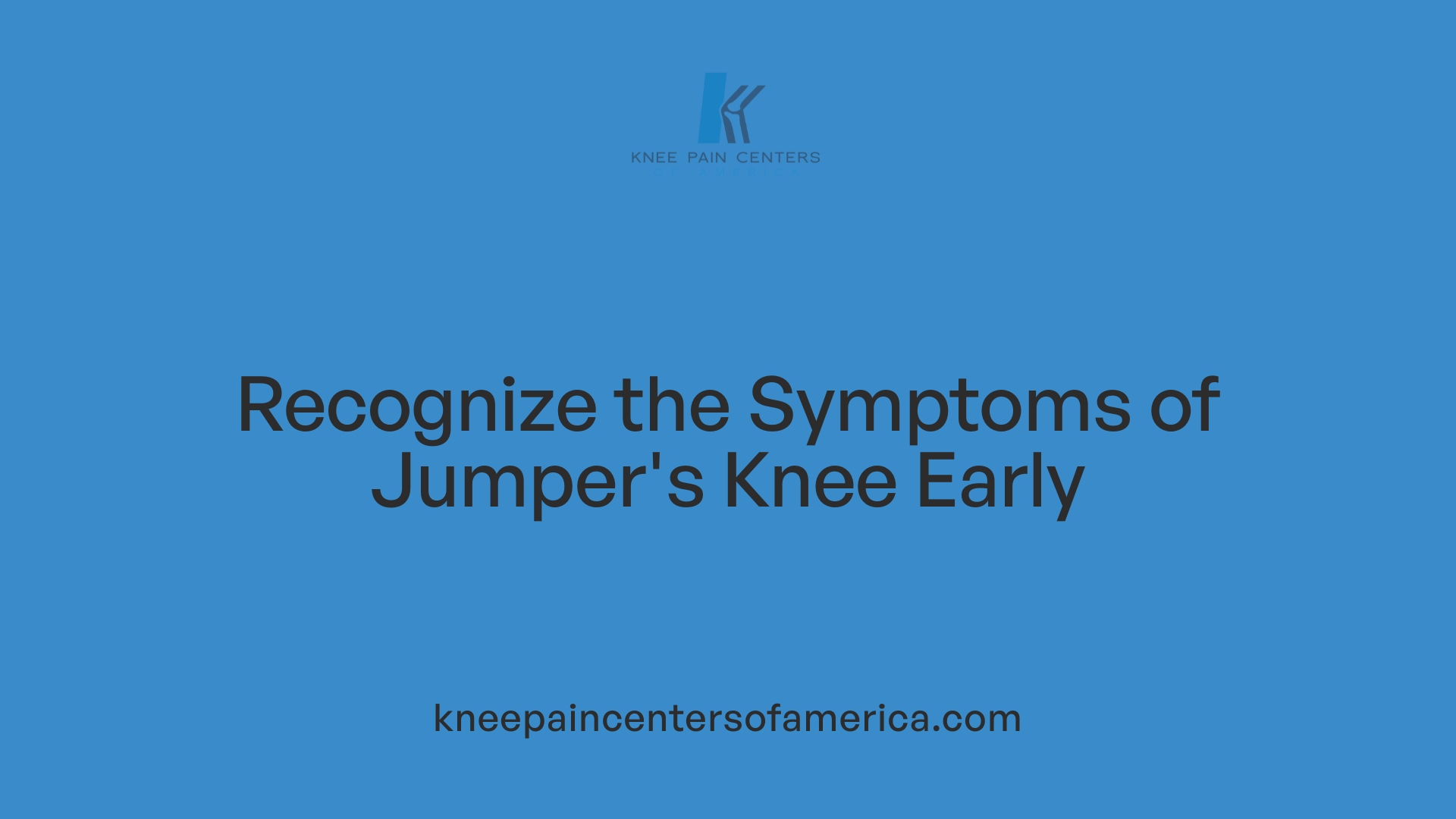 Recognize the Symptoms of Jumper's Knee Early