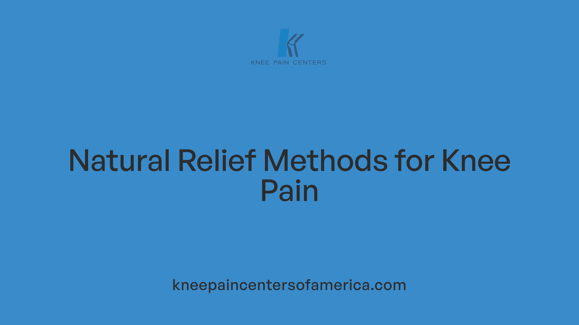 Natural Relief Methods for Knee Pain