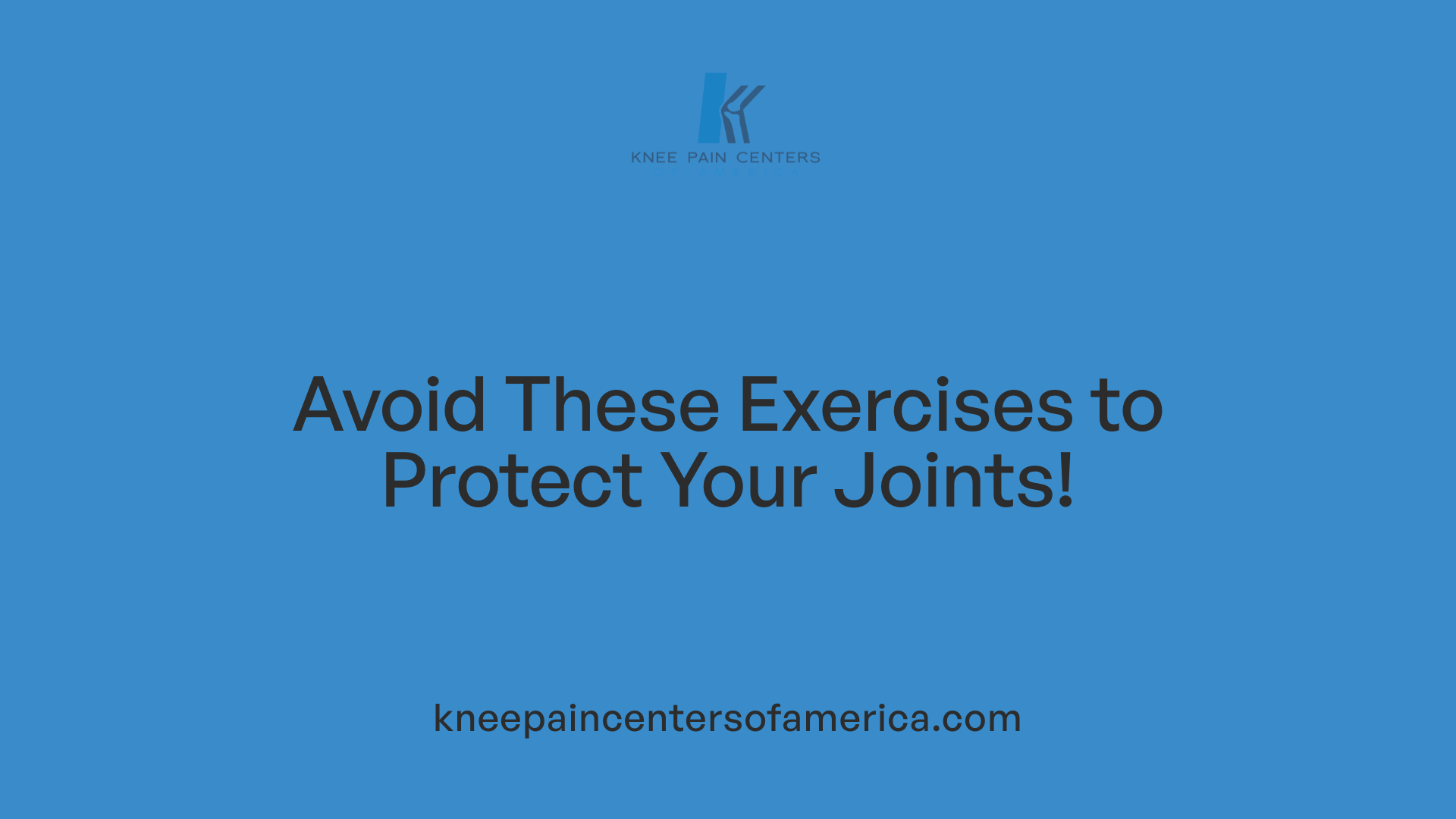 Avoid These Exercises to Protect Your Joints!