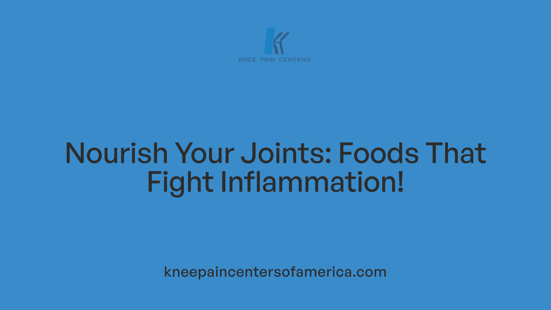 Nourish Your Joints: Foods That Fight Inflammation!