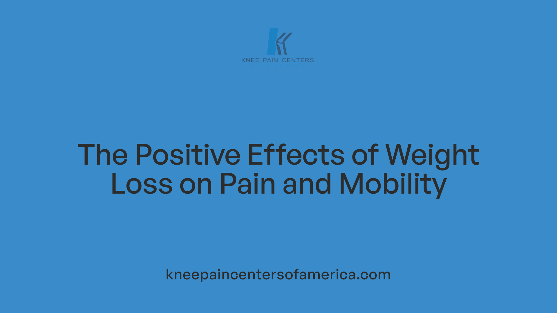 The Positive Effects of Weight Loss on Pain and Mobility