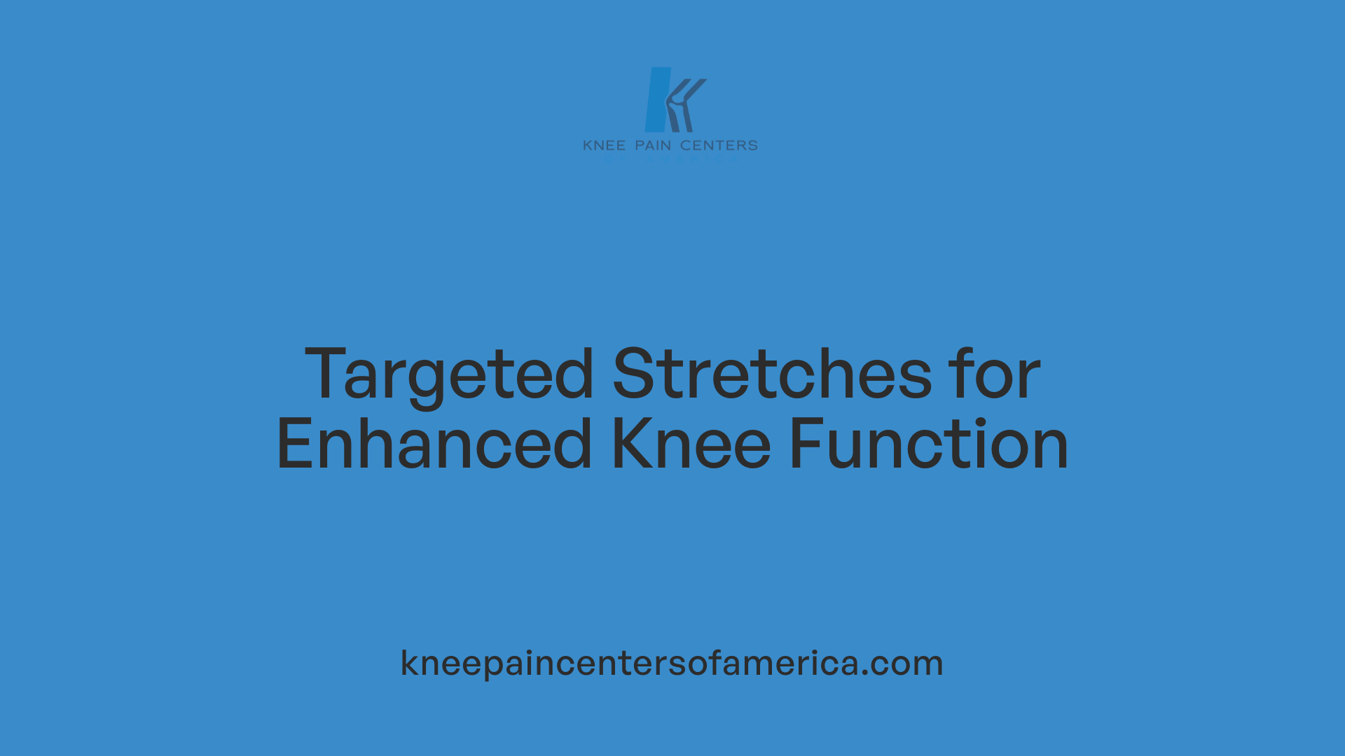 Targeted Stretches for Enhanced Knee Function