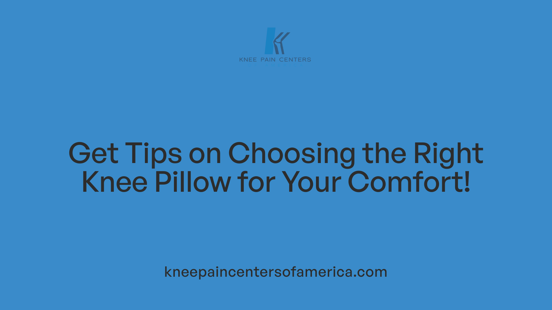 Get Tips on Choosing the Right Knee Pillow for Your Comfort!