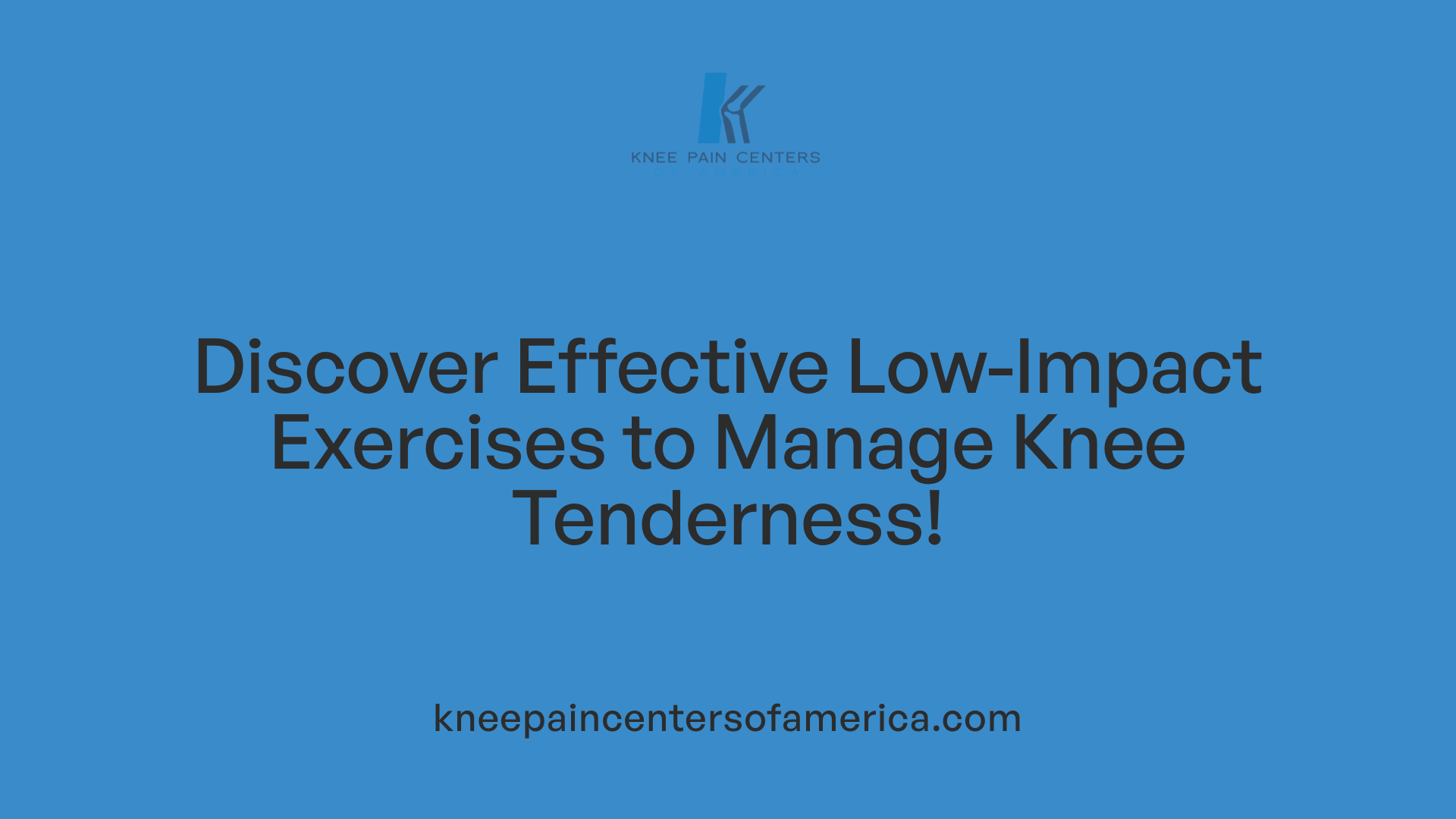 Discover Effective Low-Impact Exercises to Manage Knee Tenderness!