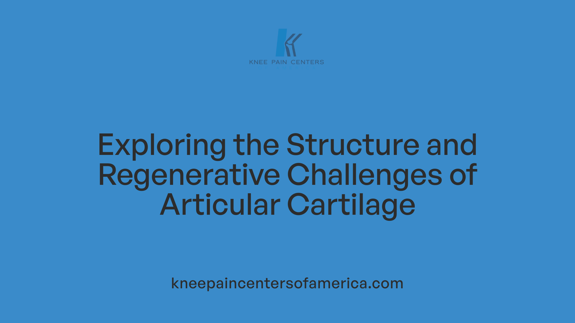 Exploring the Structure and Regenerative Challenges of Articular Cartilage