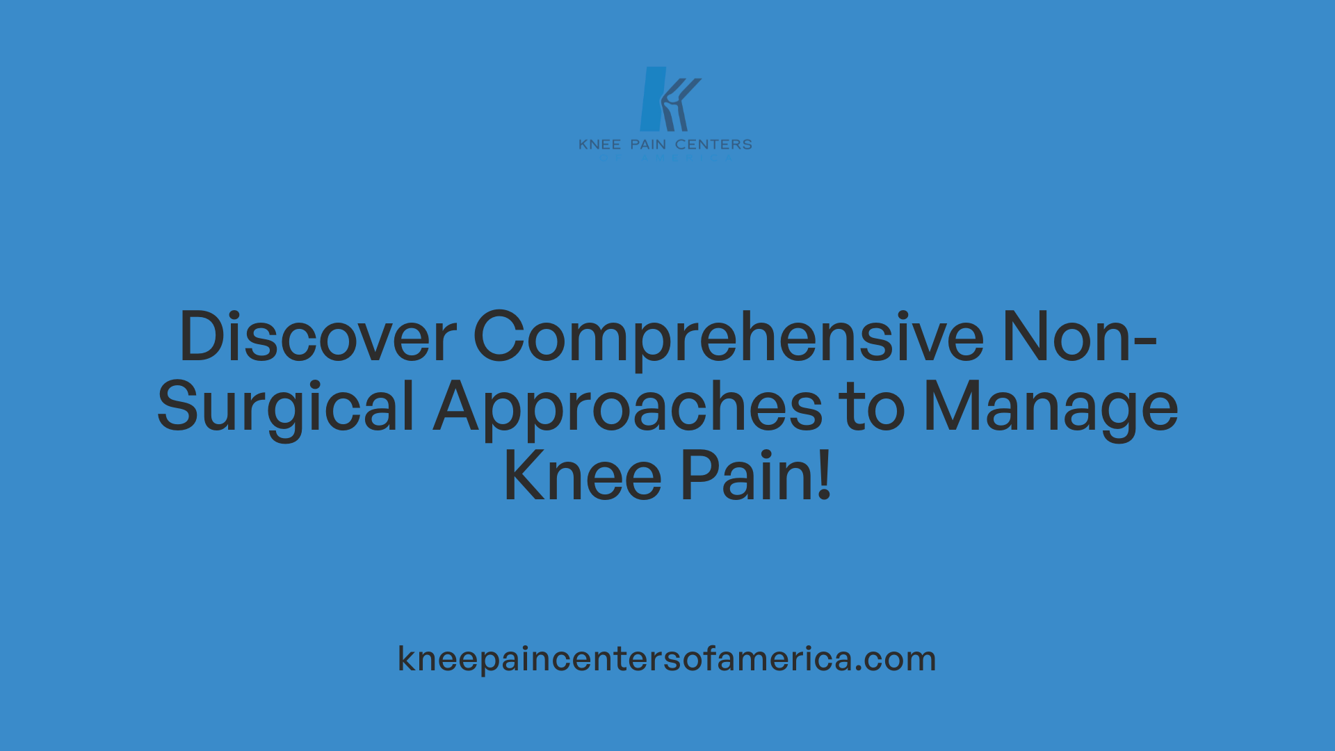 Discover Comprehensive Non-Surgical Approaches to Manage Knee Pain!