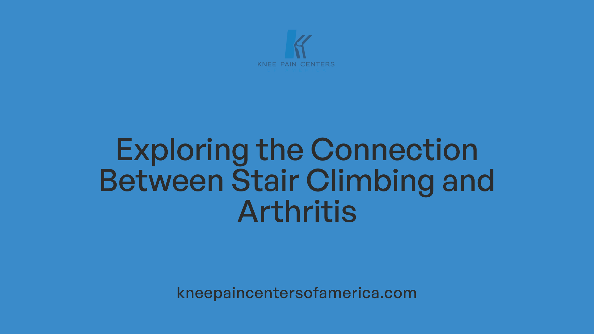 Exploring the Connection Between Stair Climbing and Arthritis