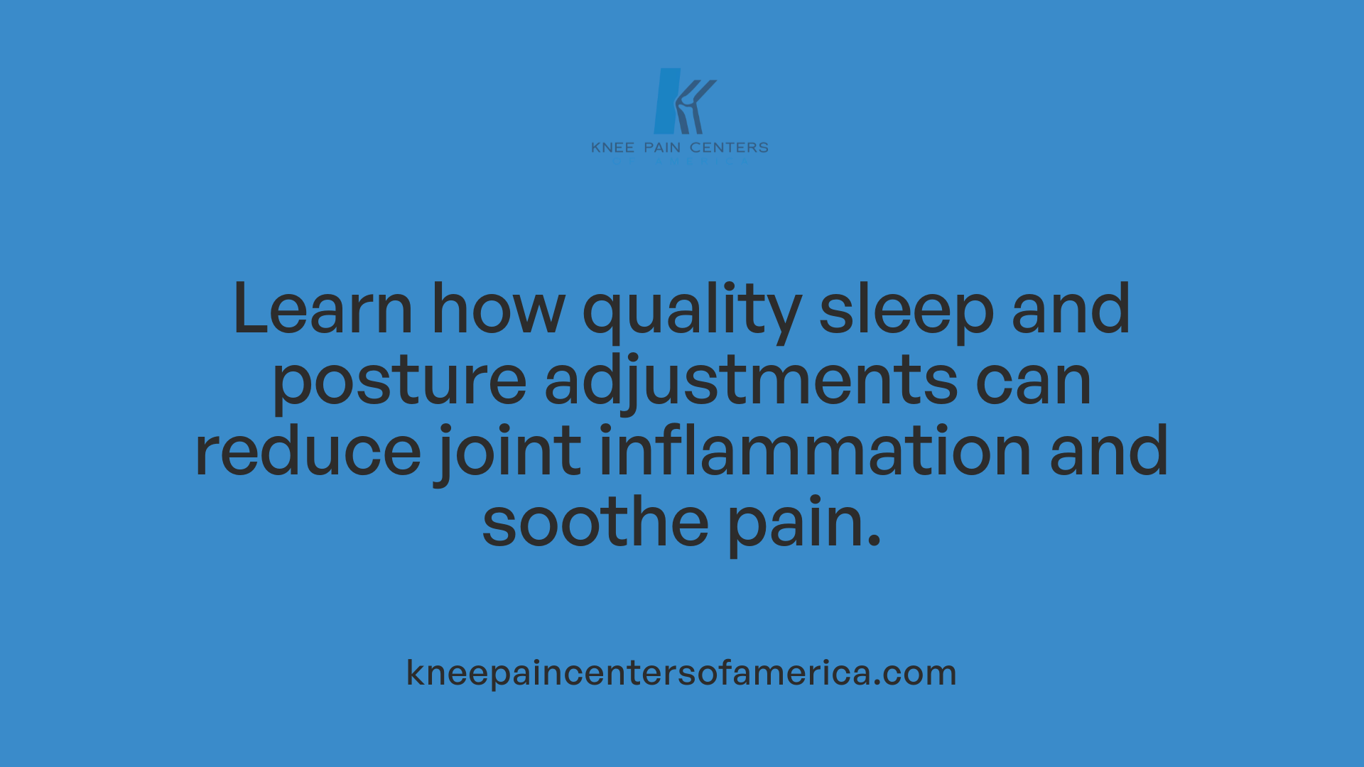 Learn how quality sleep and posture adjustments can reduce joint inflammation and soothe pain.