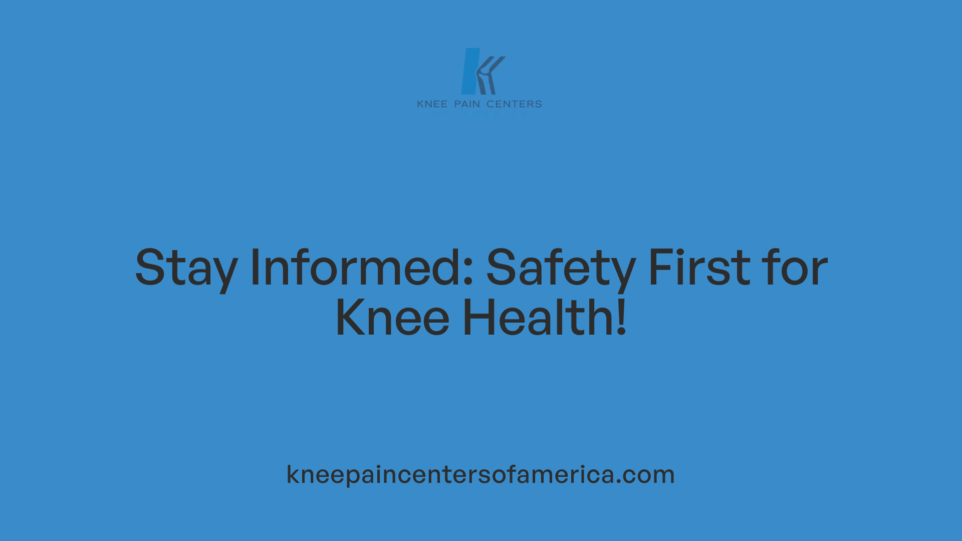 Stay Informed: Safety First for Knee Health!