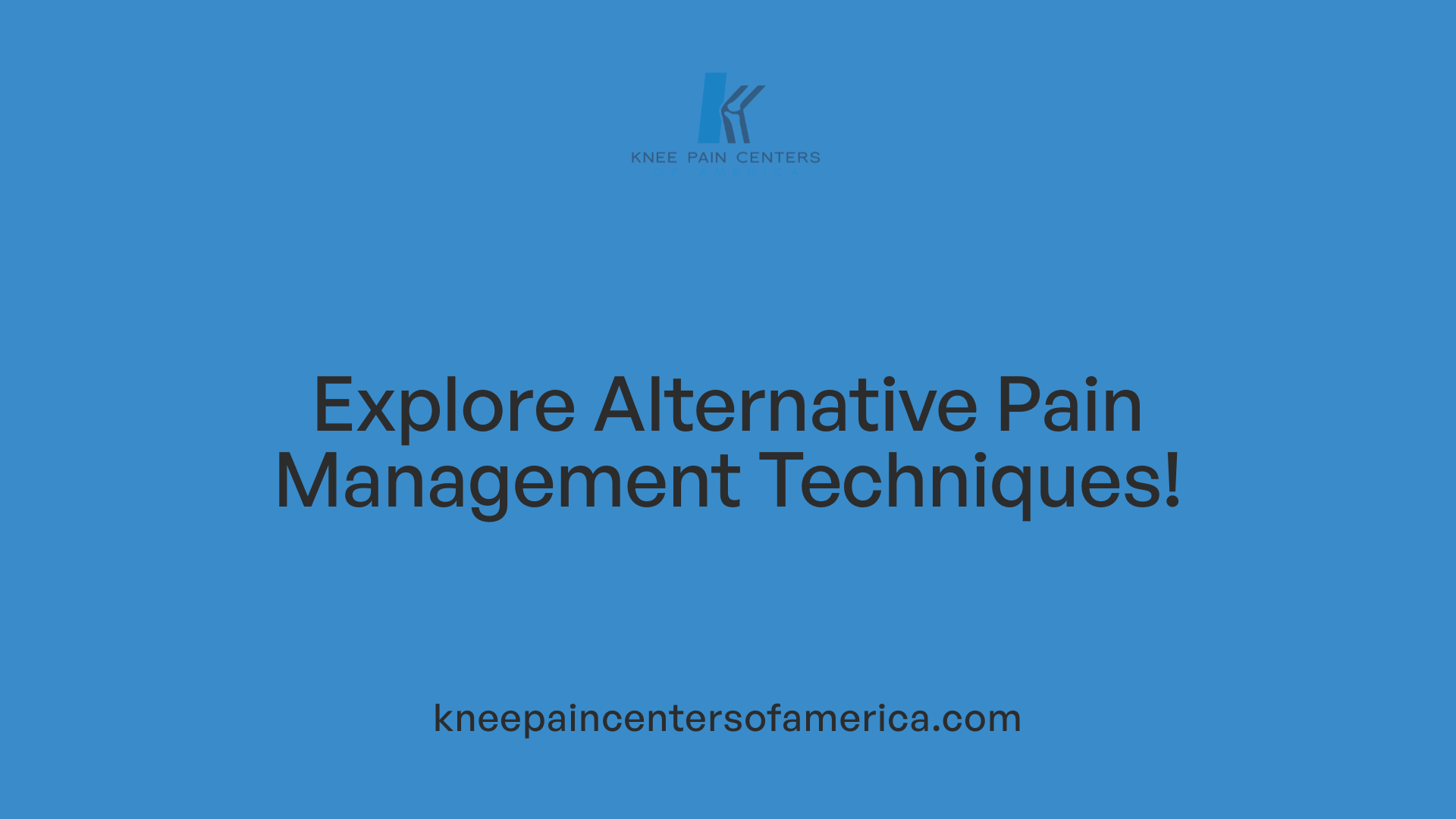 Explore Alternative Pain Management Techniques!