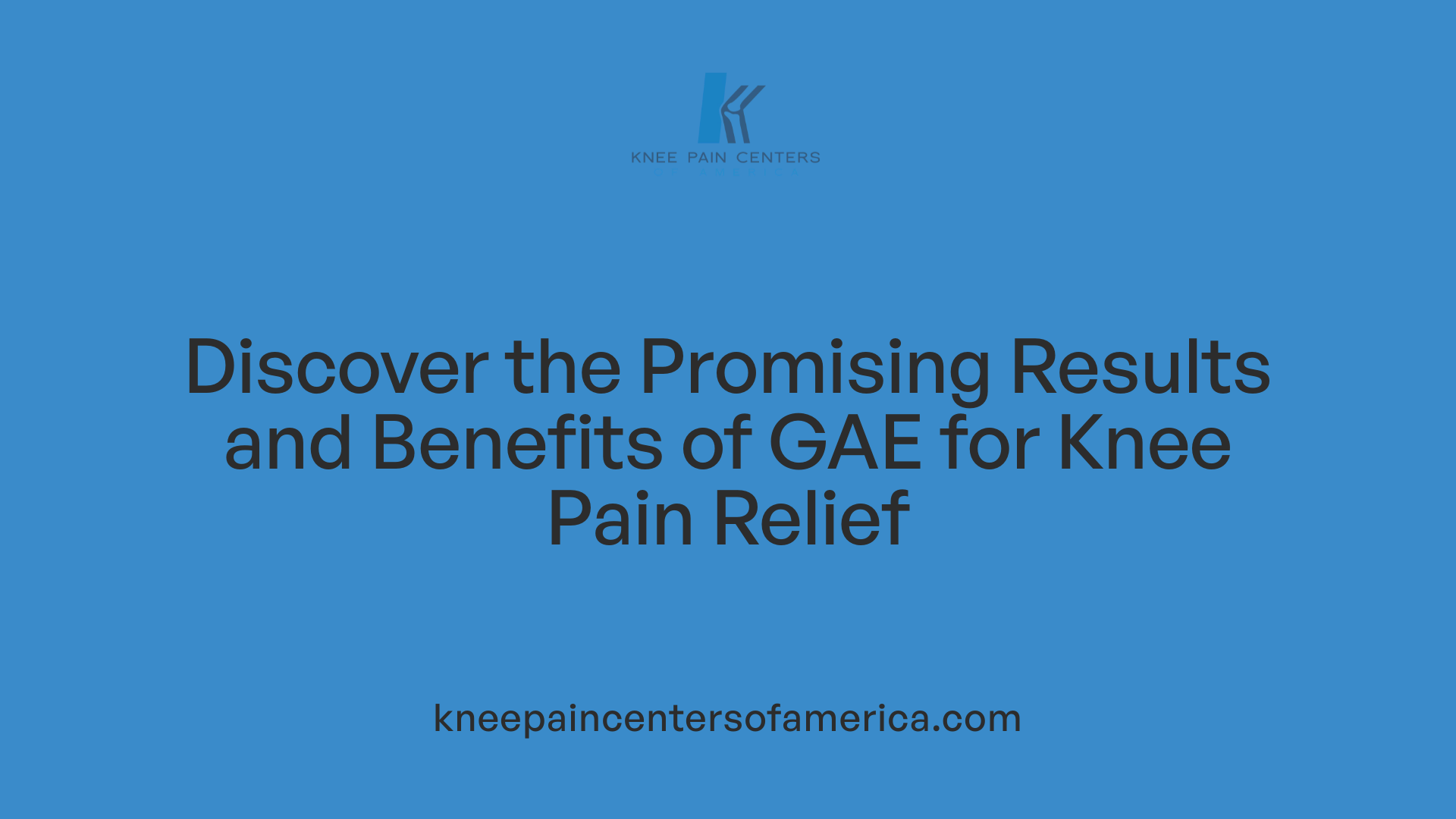 Discover the Promising Results and Benefits of GAE for Knee Pain Relief