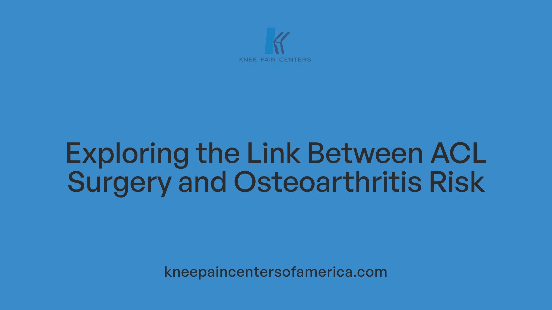 Exploring the Link Between ACL Surgery and Osteoarthritis Risk