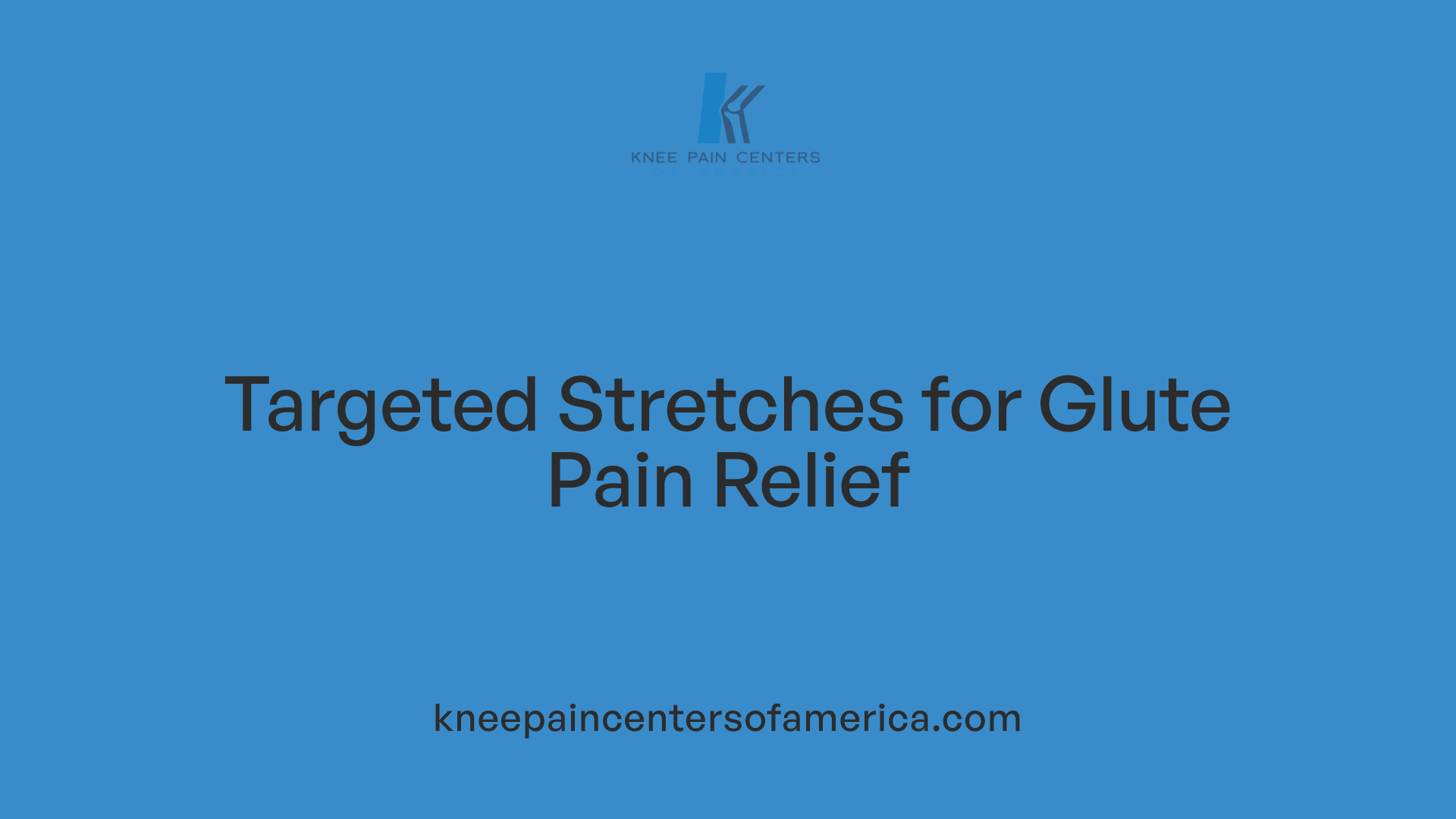 Targeted Stretches for Glute Pain Relief