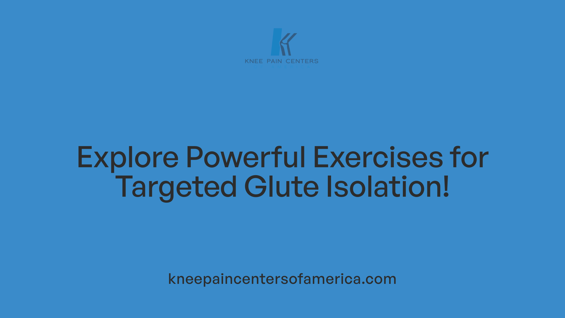 Explore Powerful Exercises for Targeted Glute Isolation!
