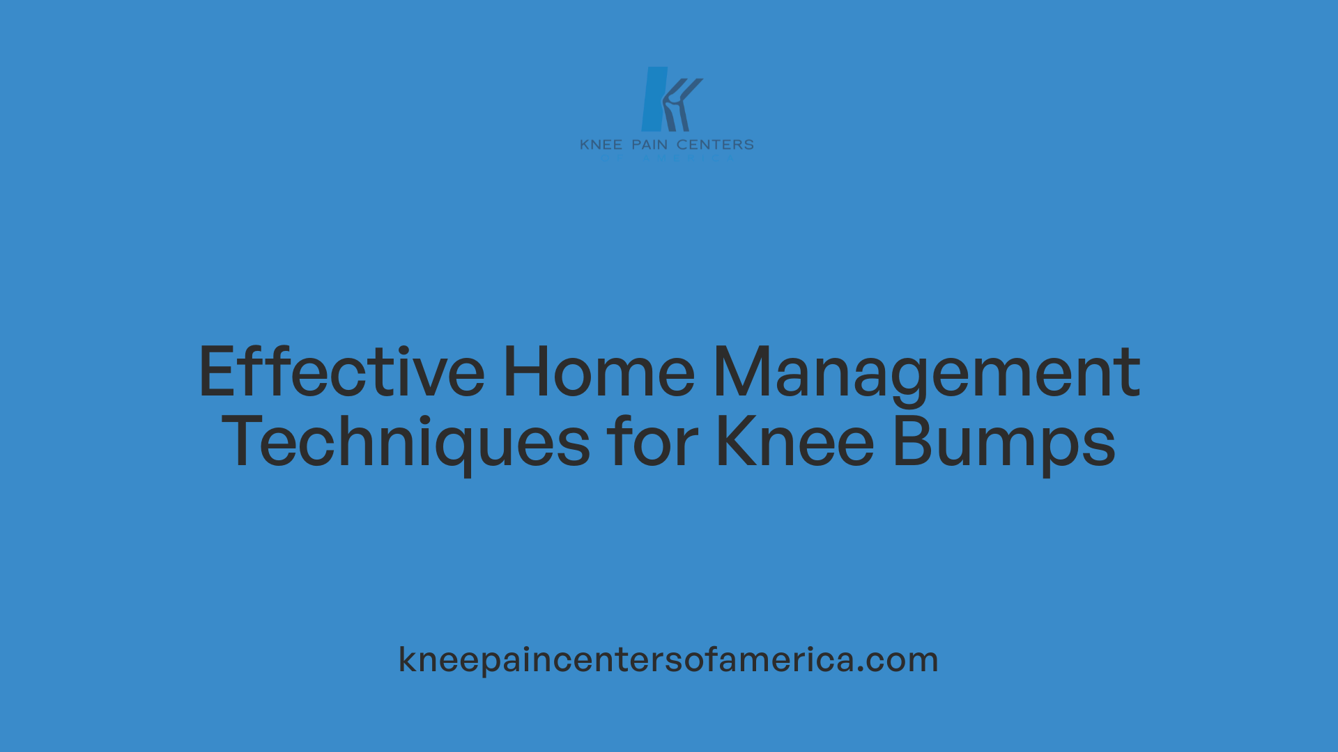 Effective Home Management Techniques for Knee Bumps