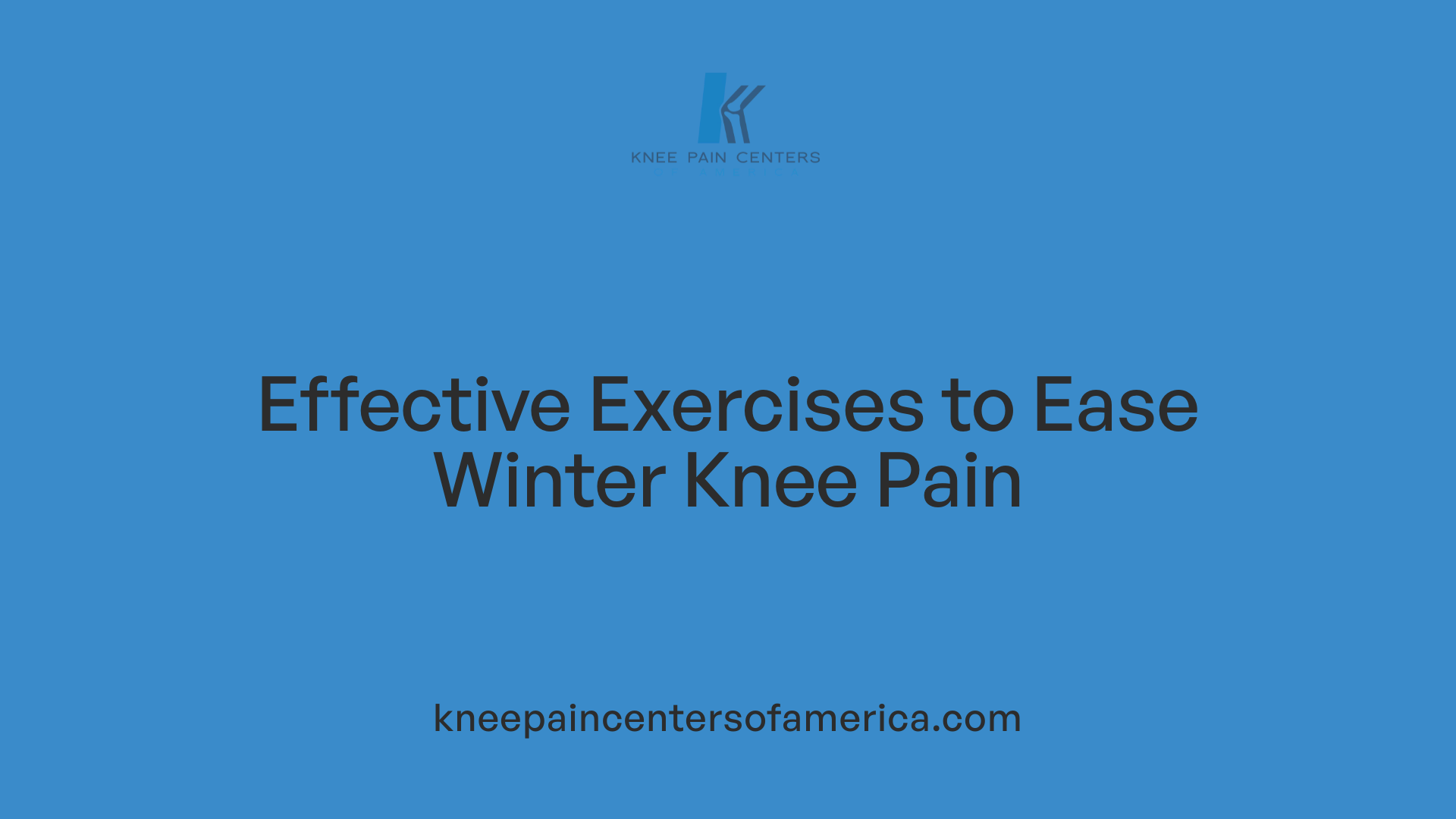 Effective Exercises to Ease Winter Knee Pain