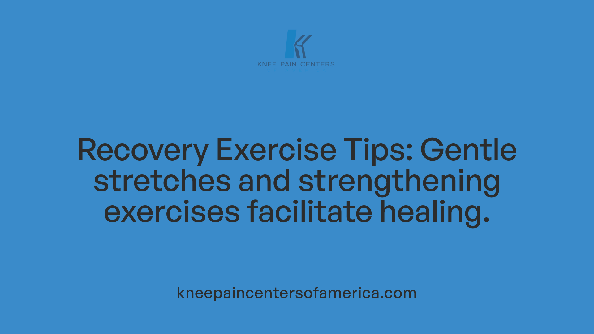 Recovery Exercise Tips: Gentle stretches and strengthening exercises facilitate healing.