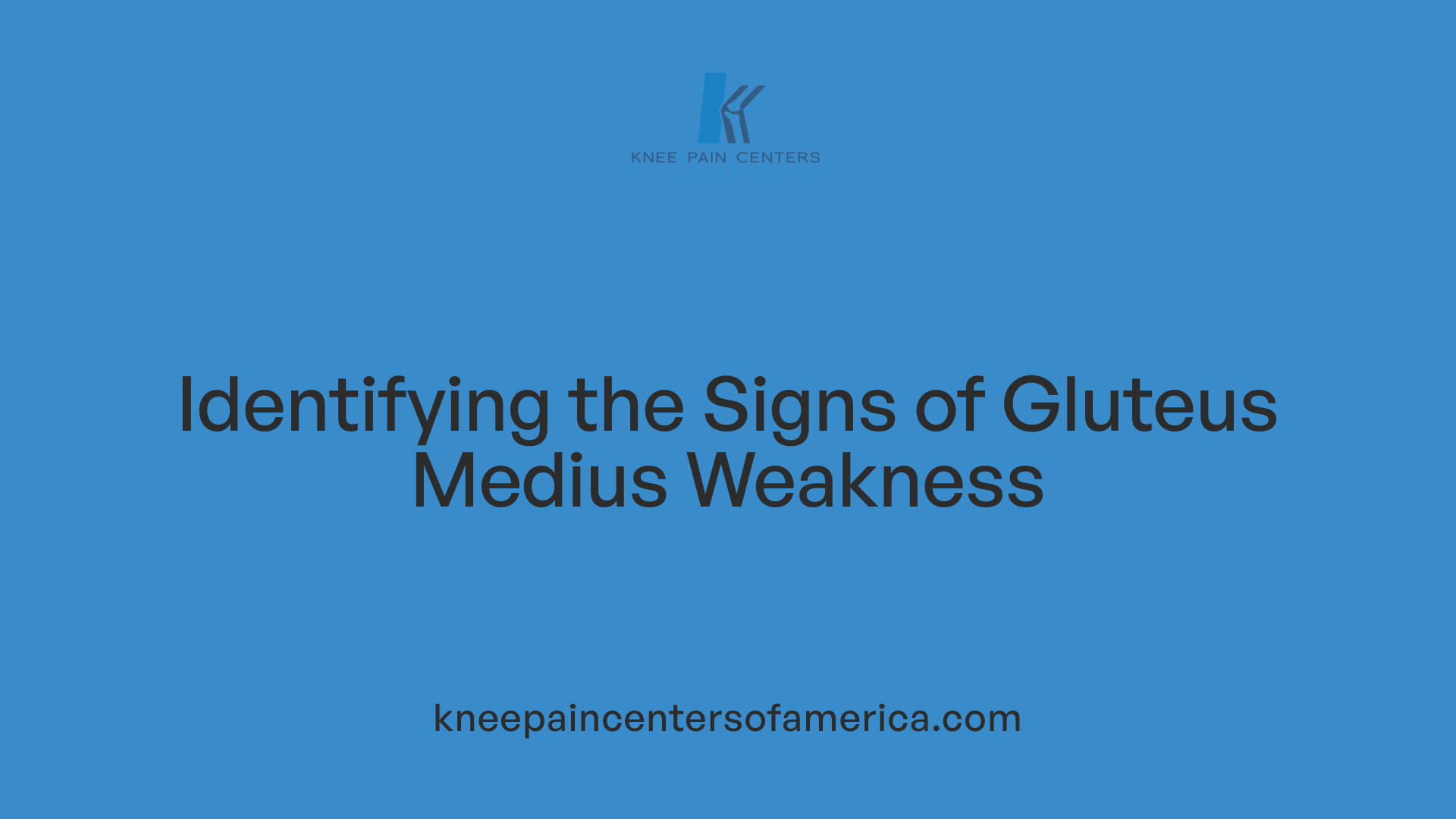 Identifying the Signs of Gluteus Medius Weakness