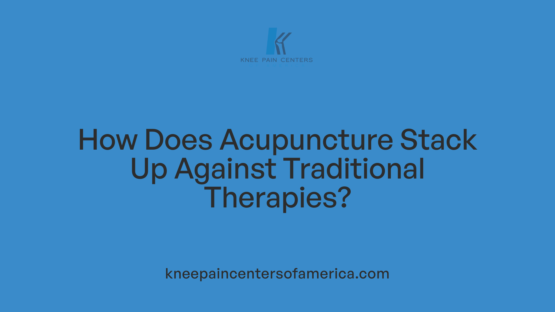 How Does Acupuncture Stack Up Against Traditional Therapies?