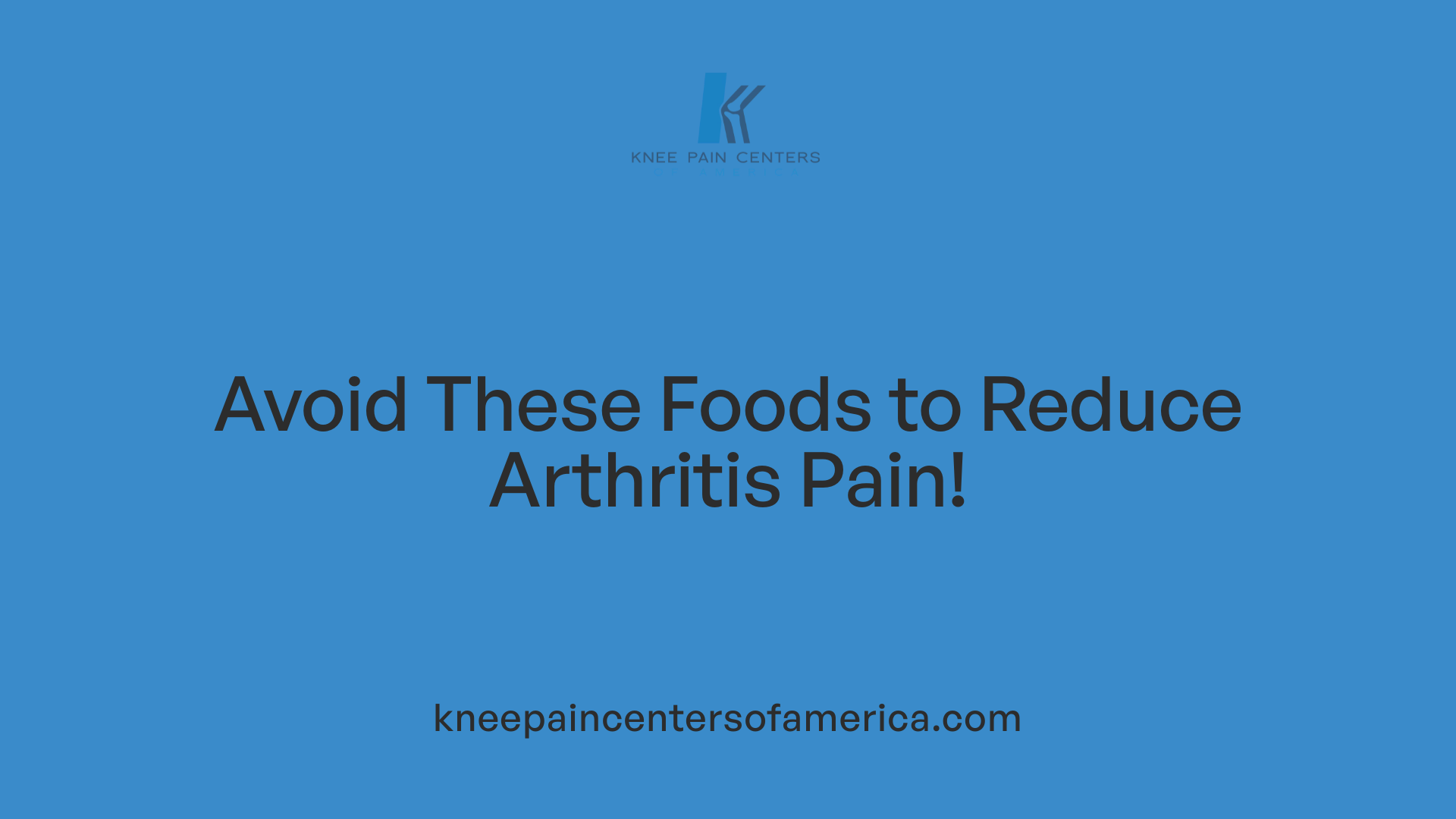 Avoid These Foods to Reduce Arthritis Pain!