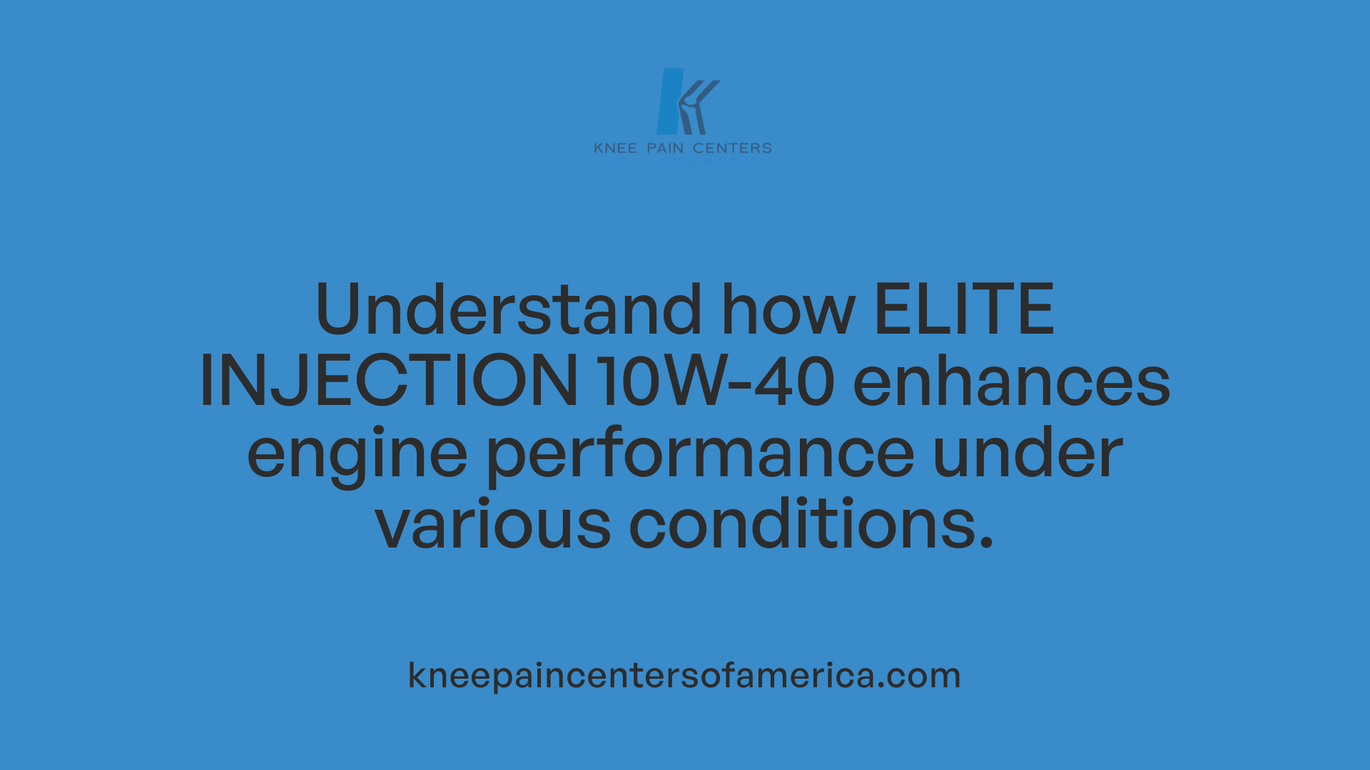 Understand how ELITE INJECTION 10W-40 enhances engine performance under various conditions.