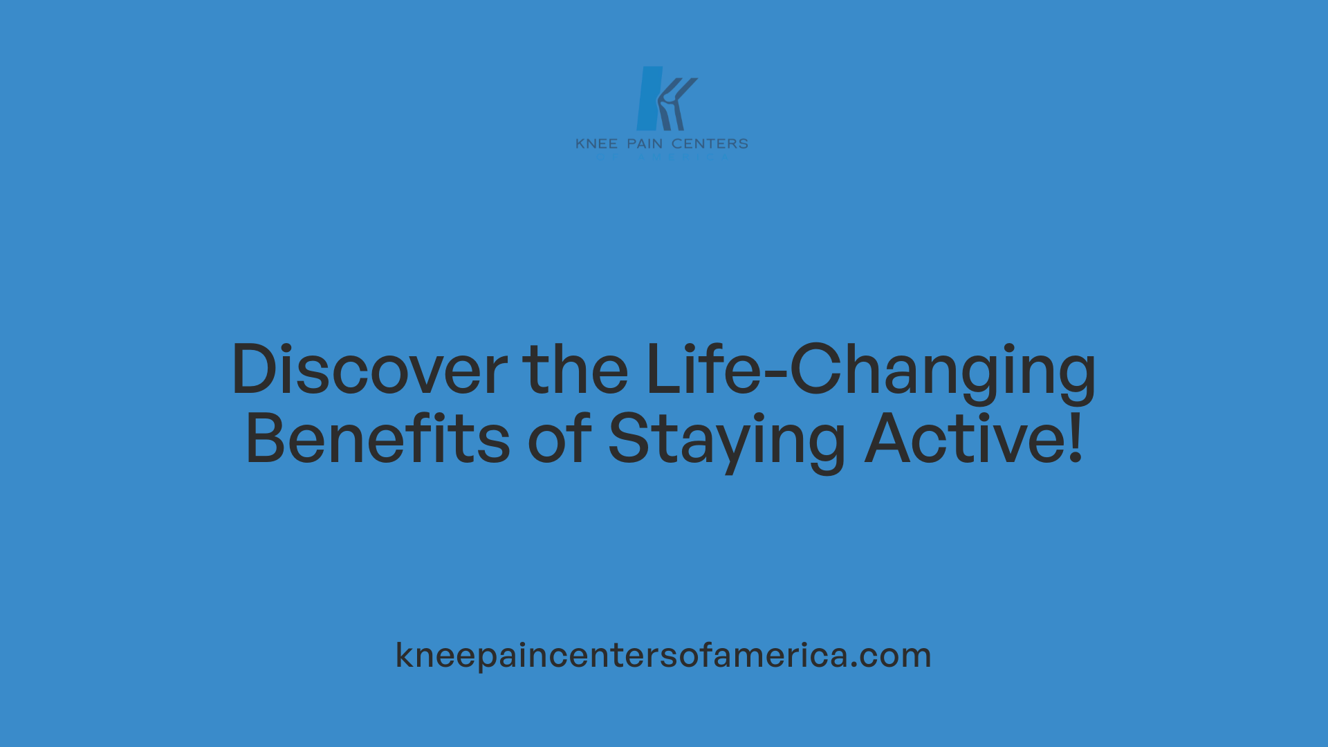 Discover the Life-Changing Benefits of Staying Active!