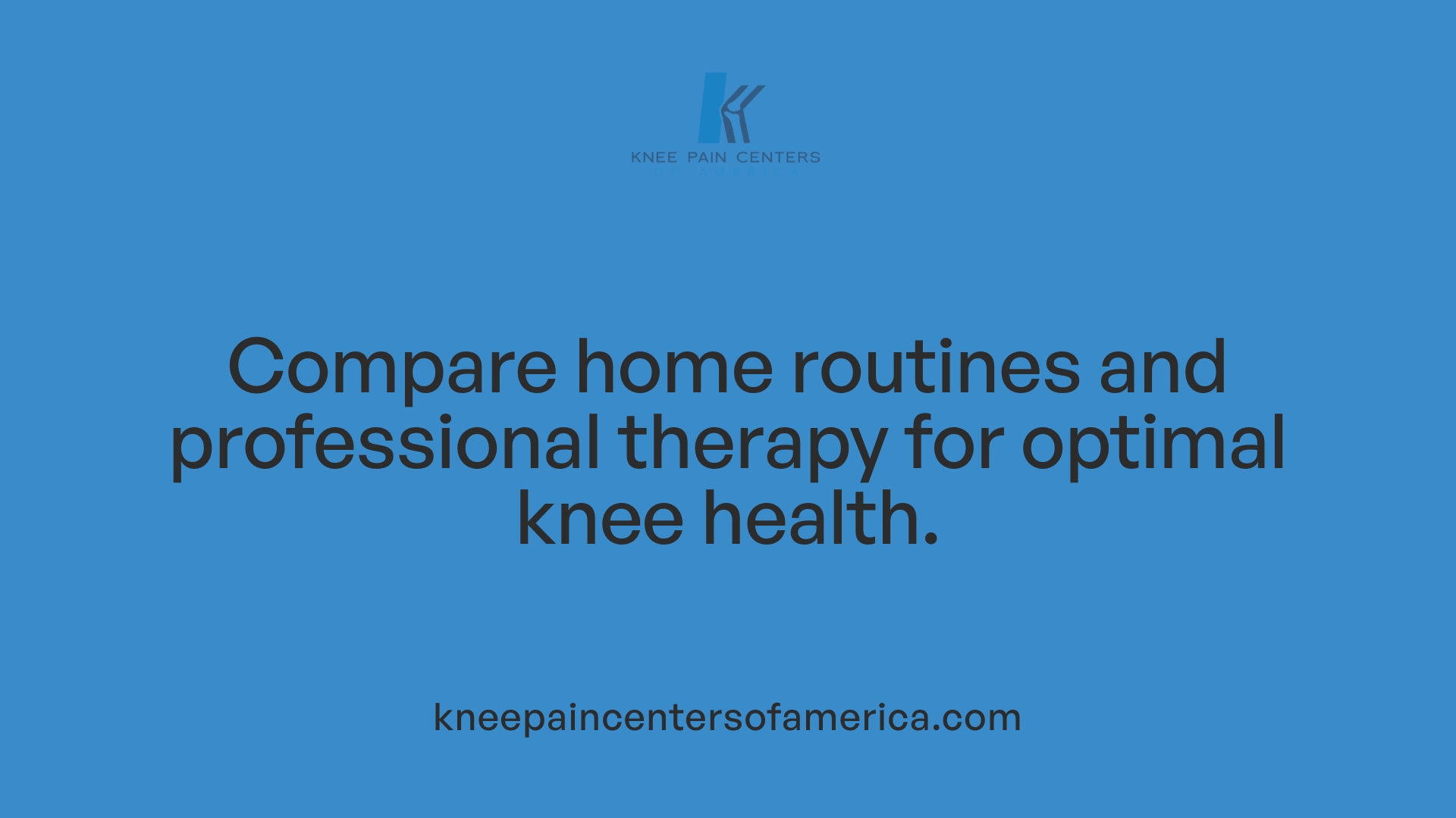 Compare home routines and professional therapy for optimal knee health.