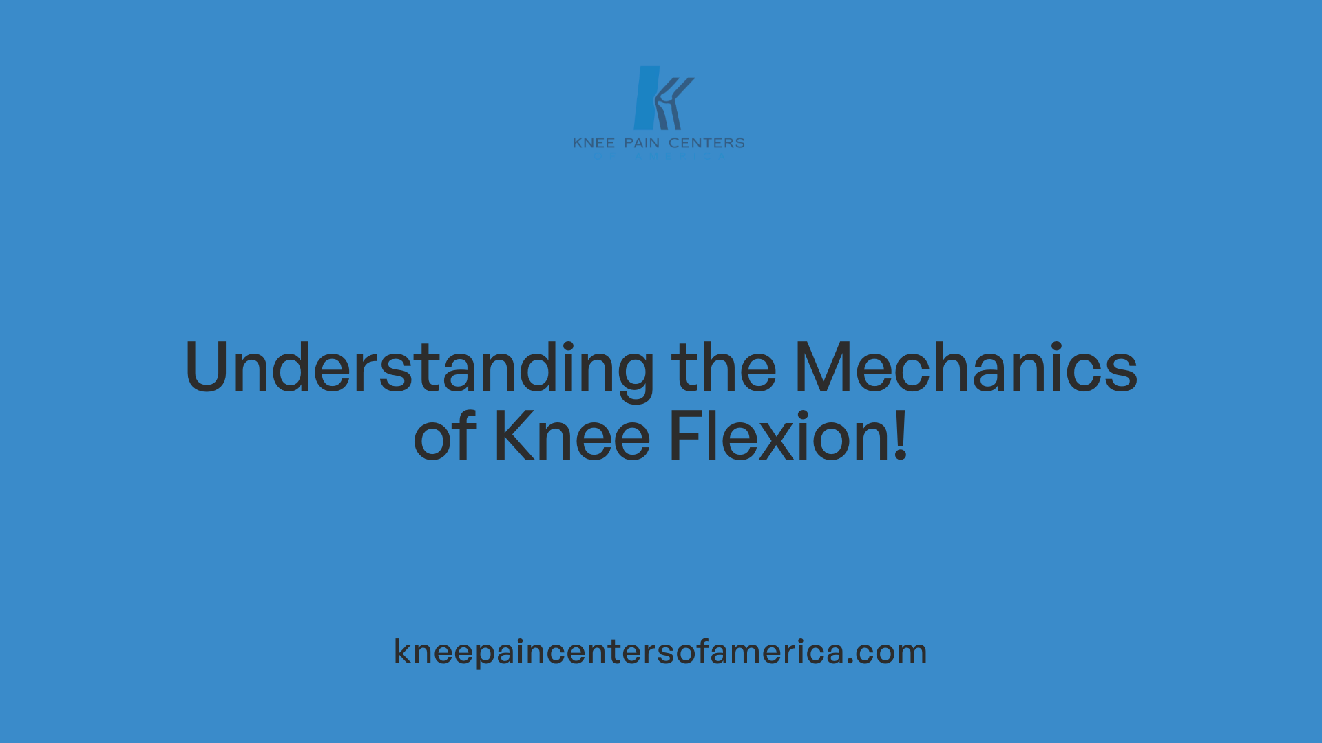 Understanding the Mechanics of Knee Flexion!