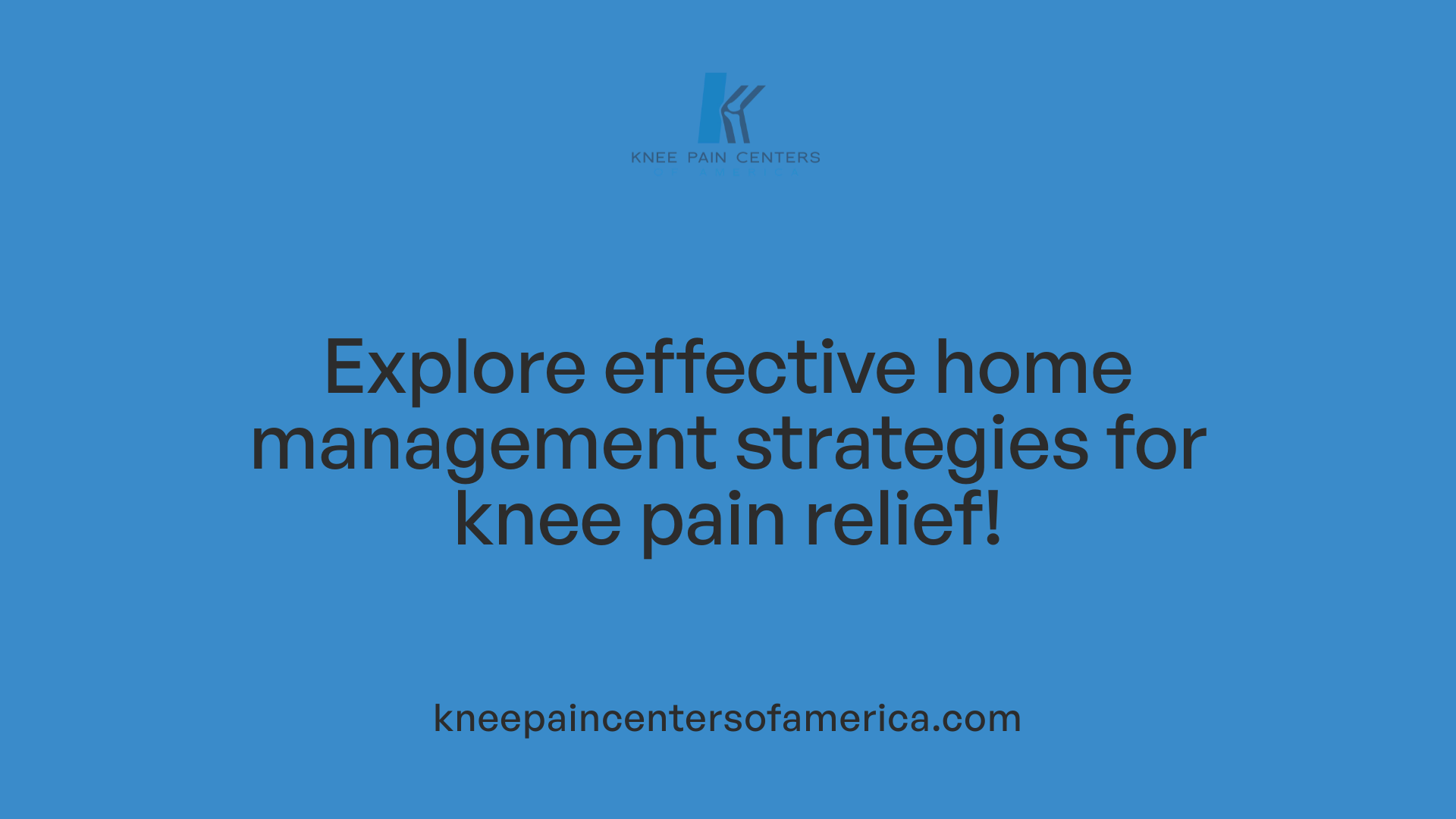 Explore effective home management strategies for knee pain relief!