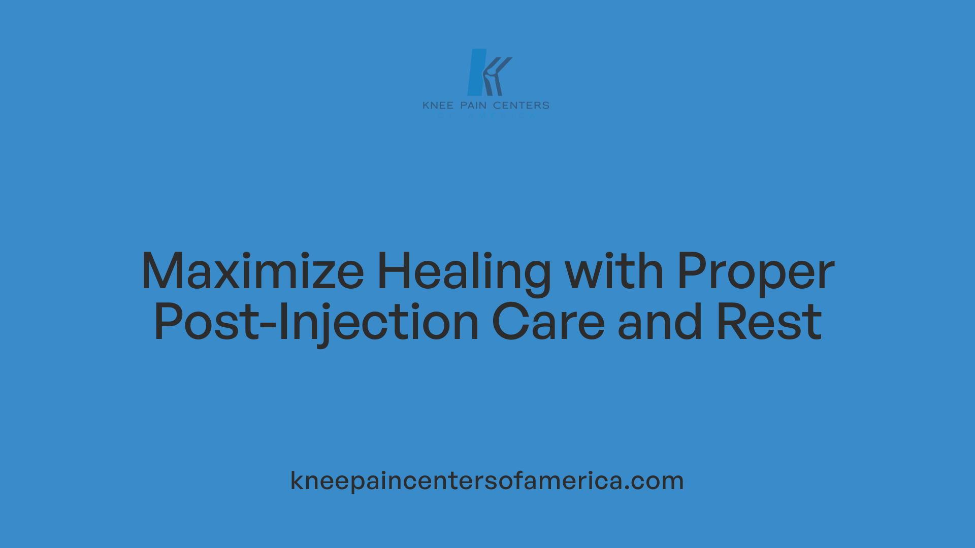 Maximize Healing with Proper Post-Injection Care and Rest