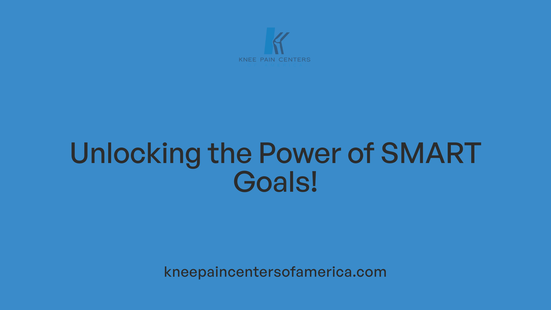 Unlocking the Power of SMART Goals!