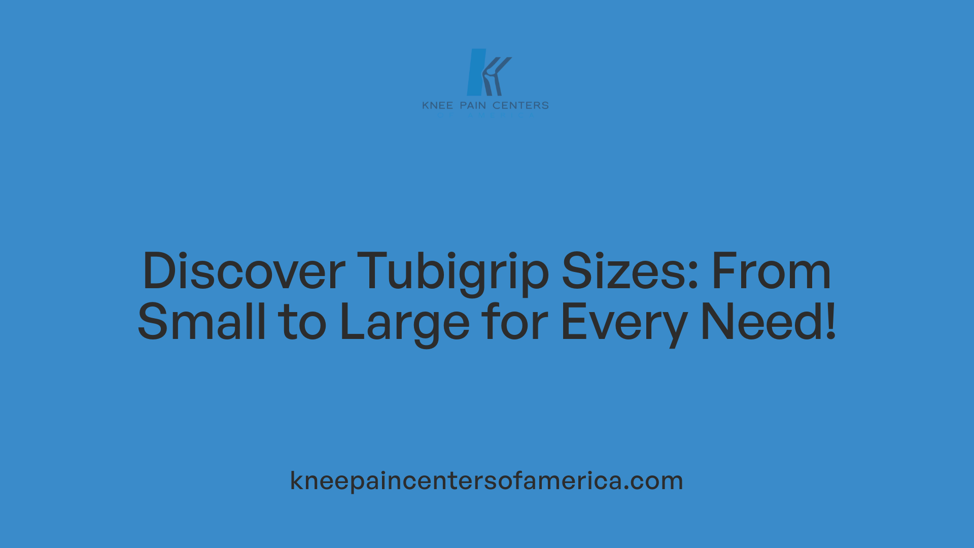 Discover Tubigrip Sizes: From Small to Large for Every Need!