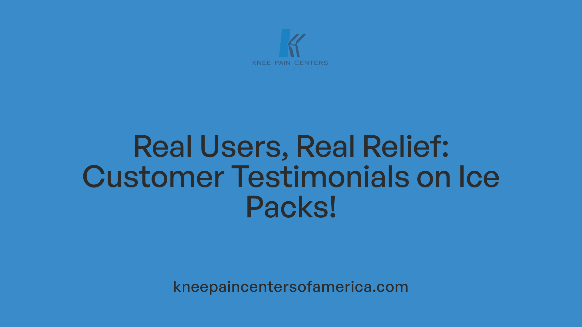 Real Users, Real Relief: Customer Testimonials on Ice Packs!