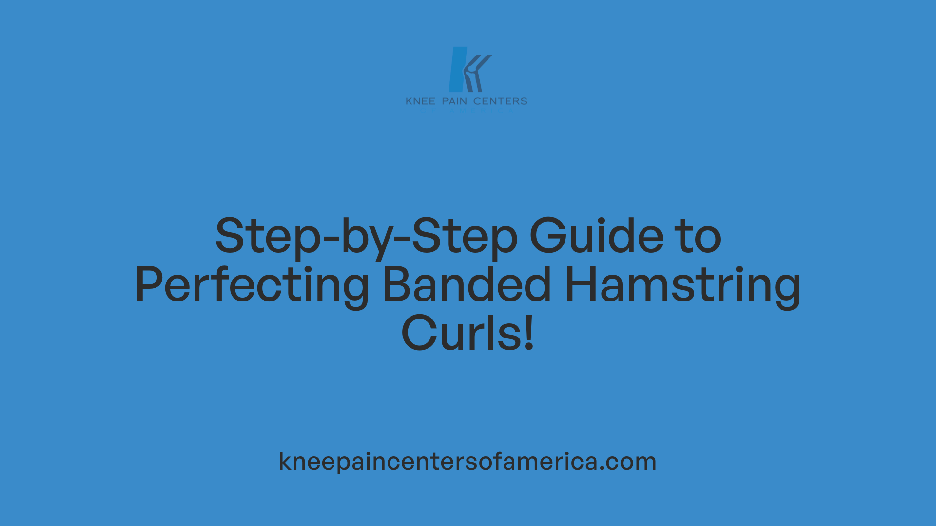 Step-by-Step Guide to Perfecting Banded Hamstring Curls!