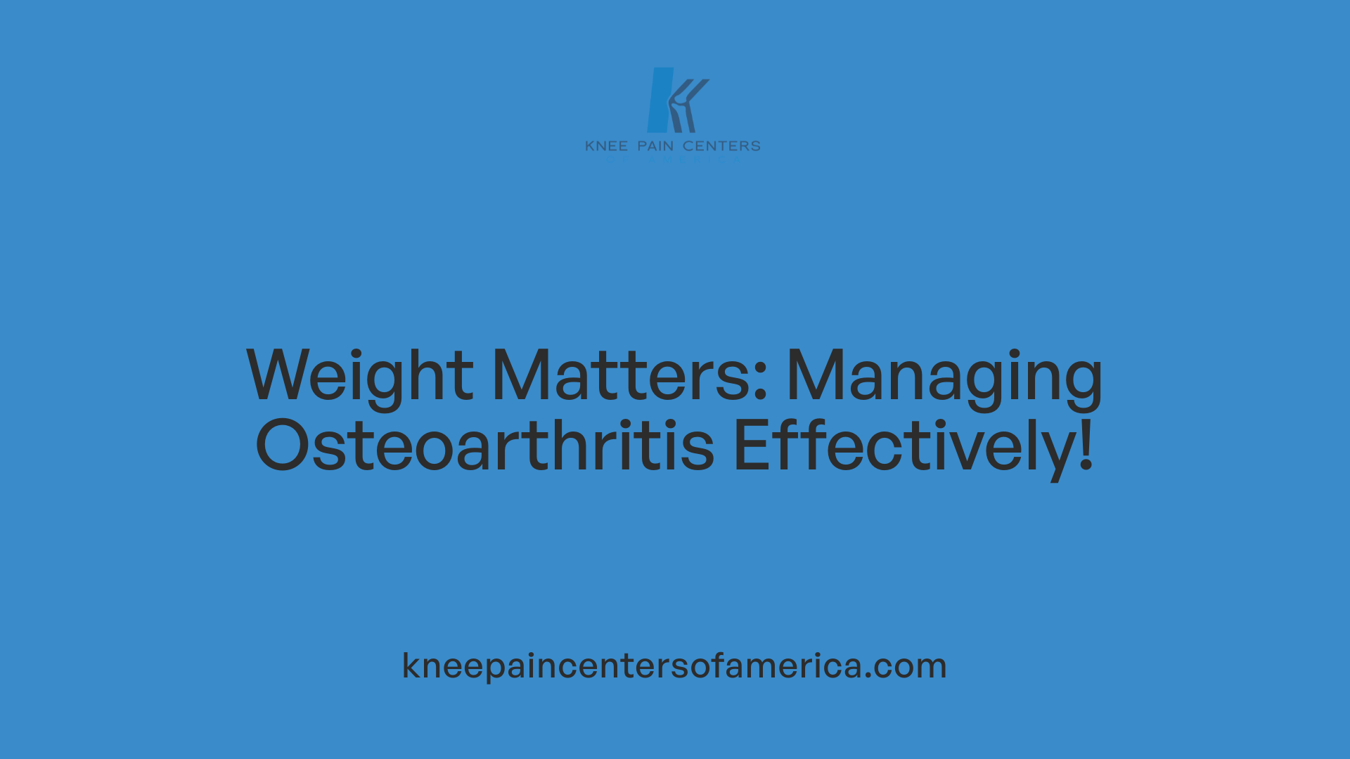 Weight Matters: Managing Osteoarthritis Effectively!