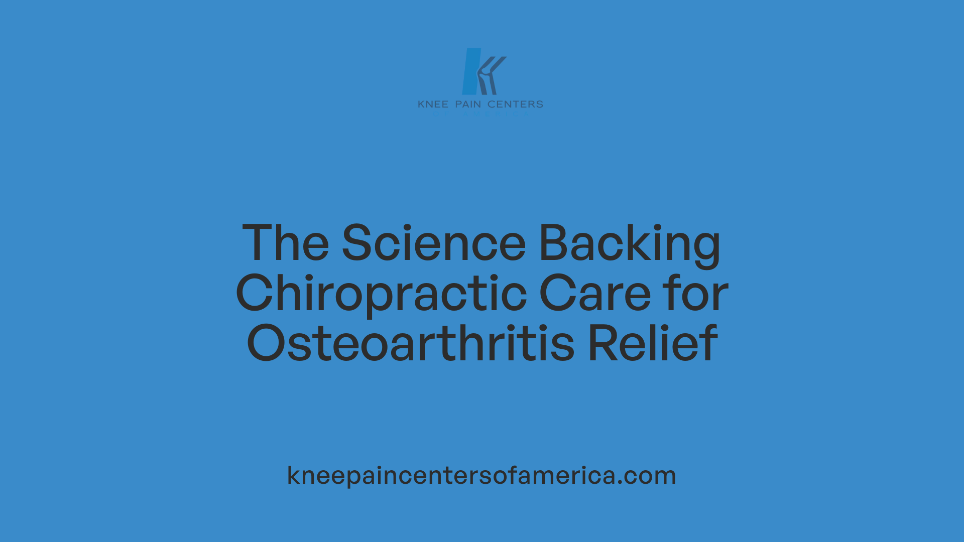 The Science Backing Chiropractic Care for Osteoarthritis Relief
