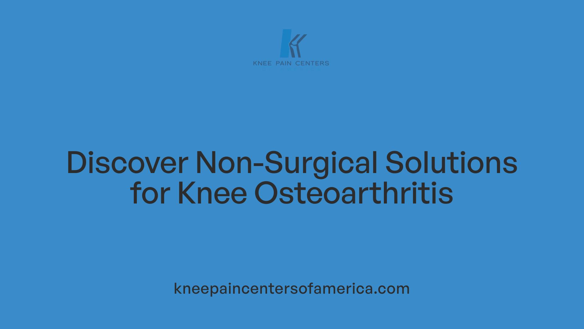 Discover Non-Surgical Solutions for Knee Osteoarthritis