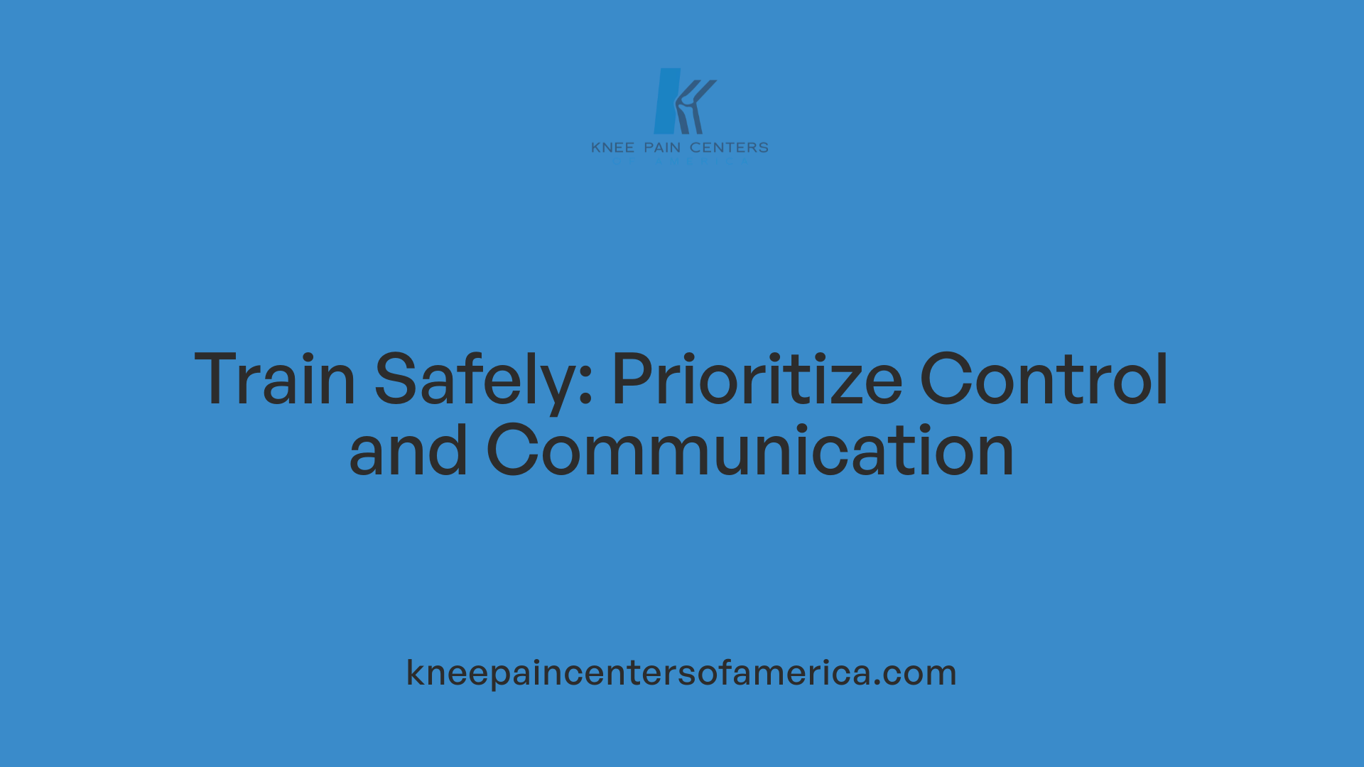 Train Safely: Prioritize Control and Communication
