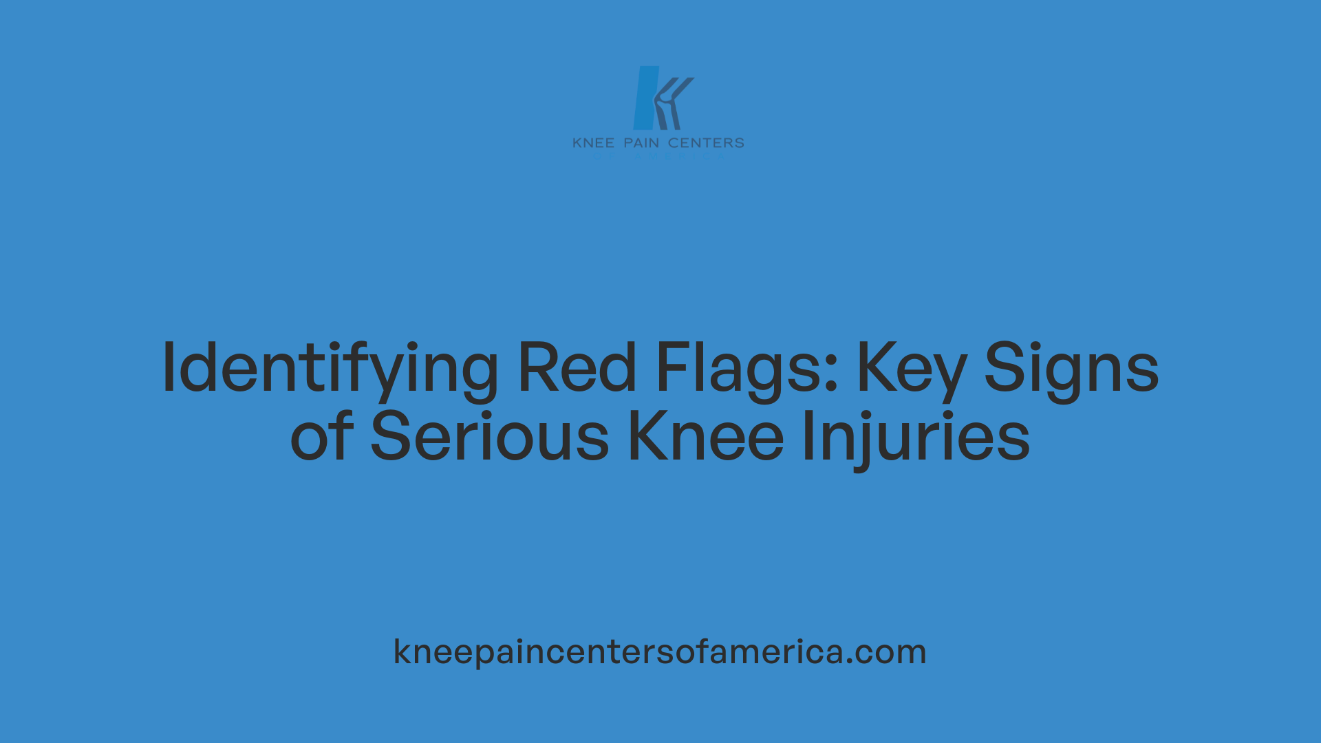 Identifying Red Flags: Key Signs of Serious Knee Injuries