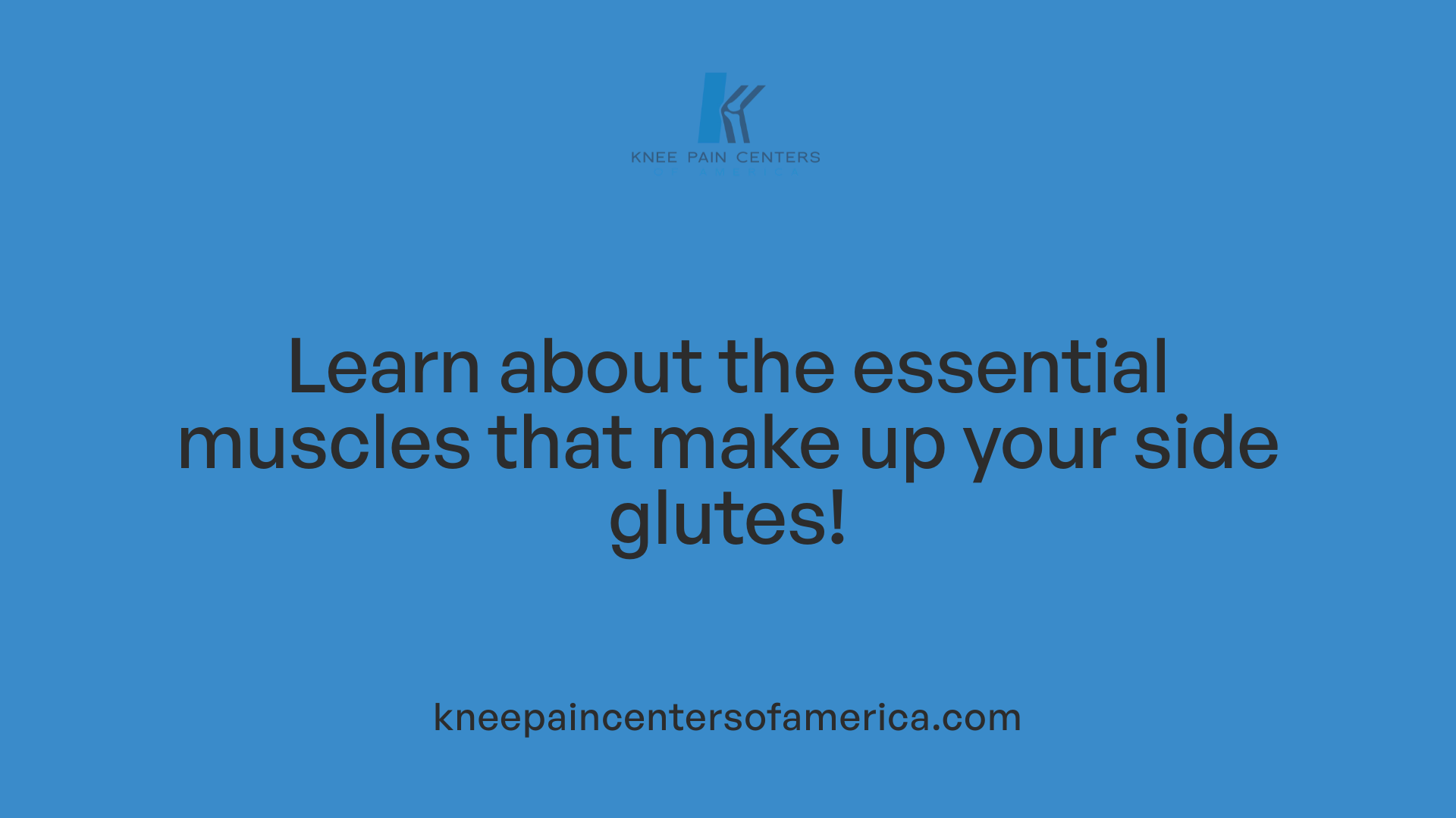 Learn about the essential muscles that make up your side glutes!