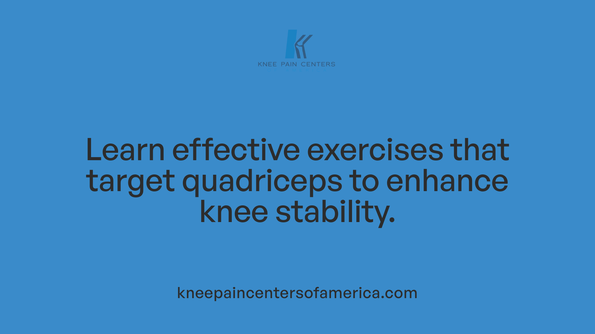 Learn effective exercises that target quadriceps to enhance knee stability.